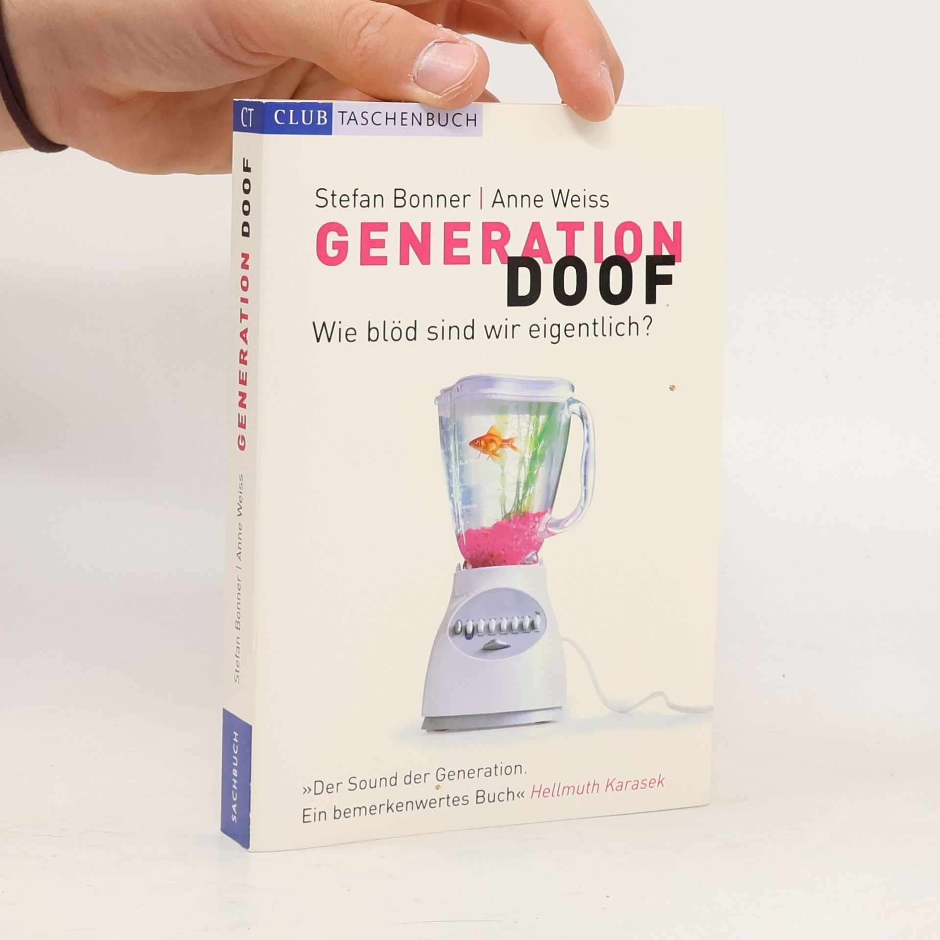 Anne Weiss Generation Doof