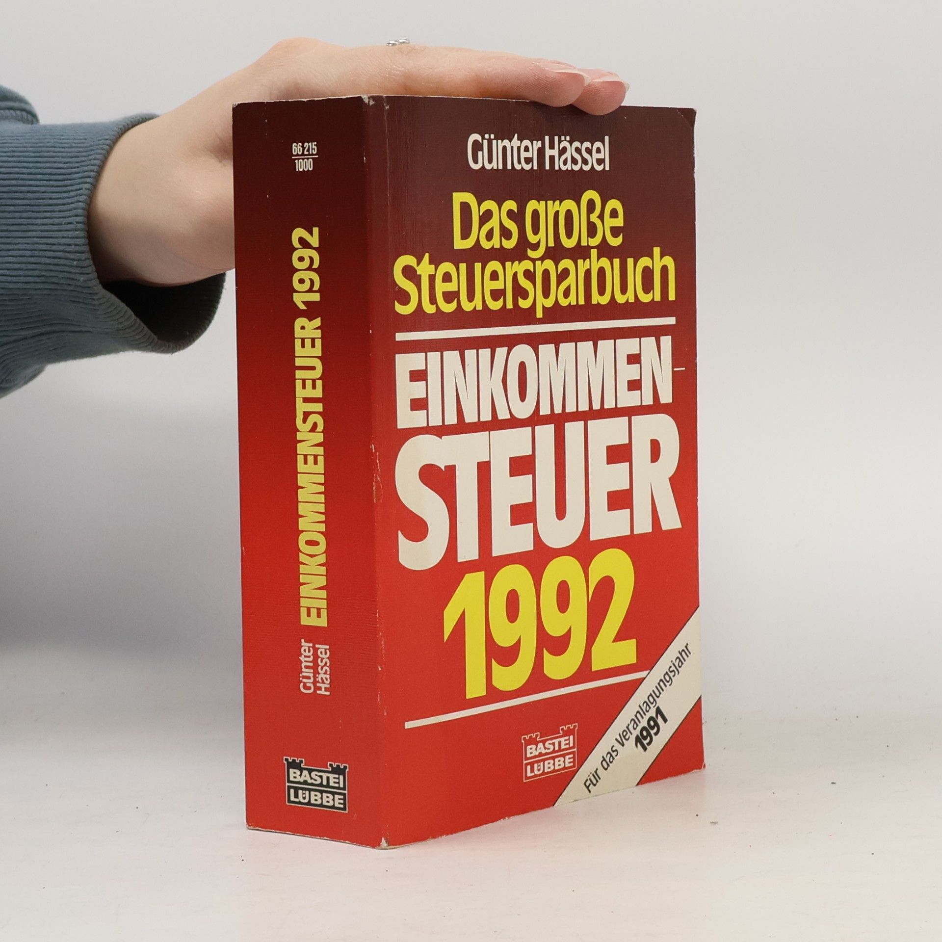 Günter Hässel Das grosse Steuersparbuch Einkommensteuer 1992