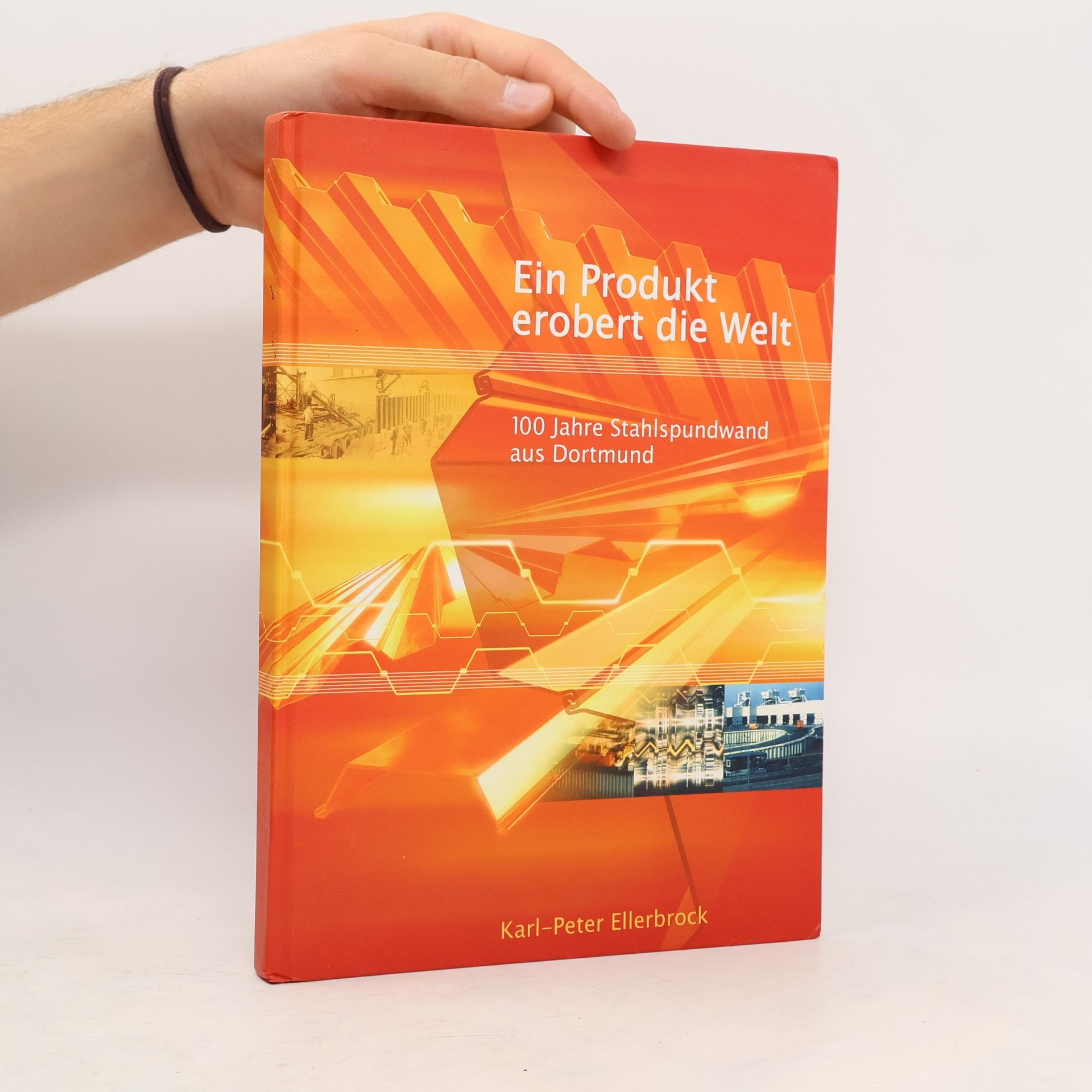 Karl-Peter Ellerbrock Ein Produkt erobert die Welt