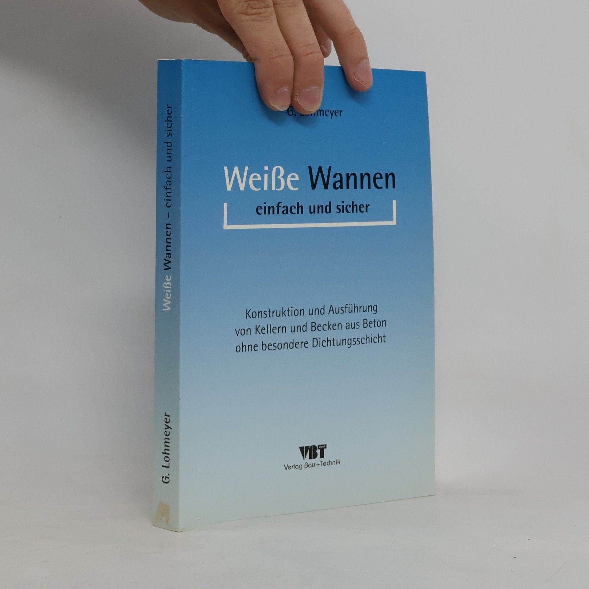 Weiße Wannen einfach und sicher