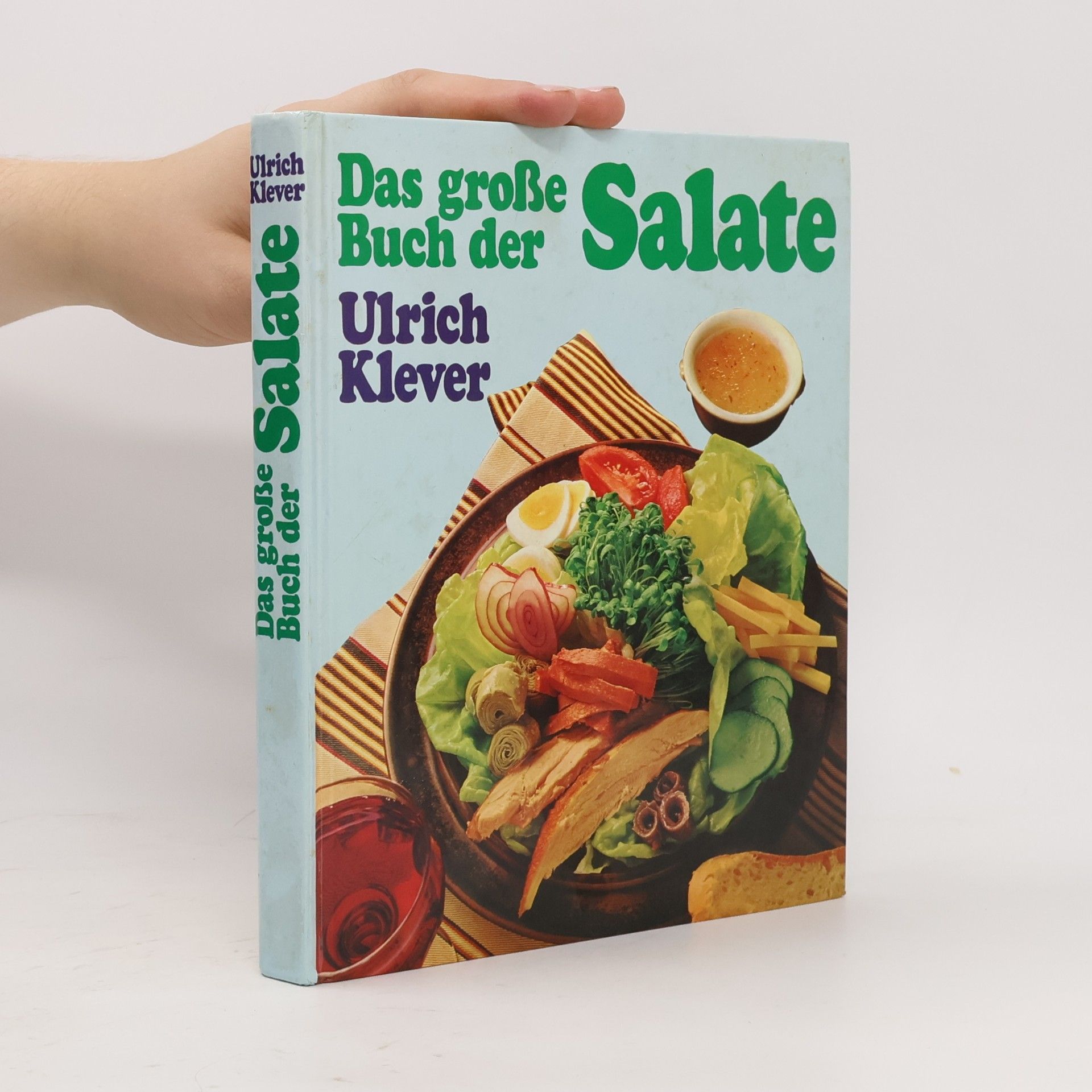 Das große Buch der Salate