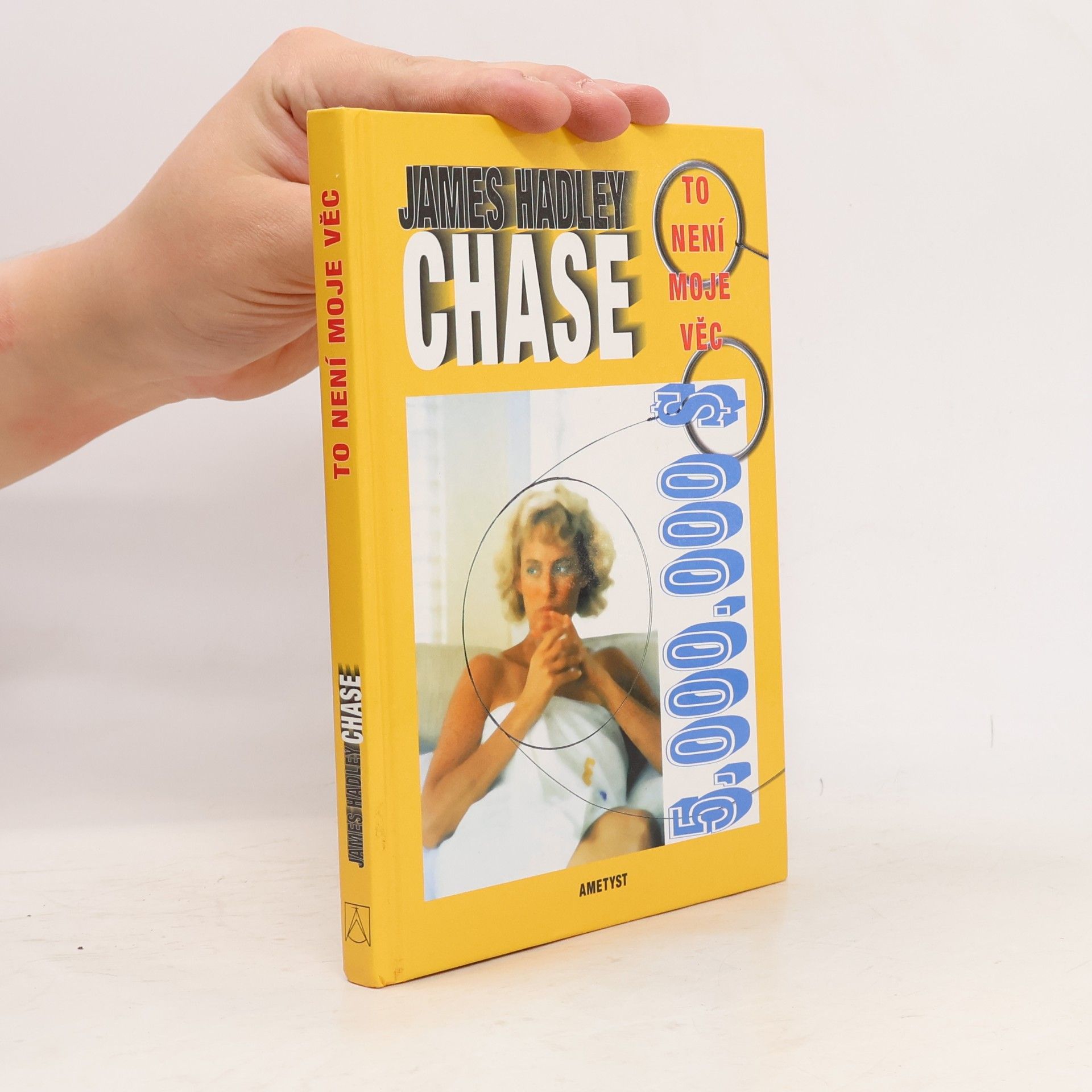 James Hadley Chase To není moje věc