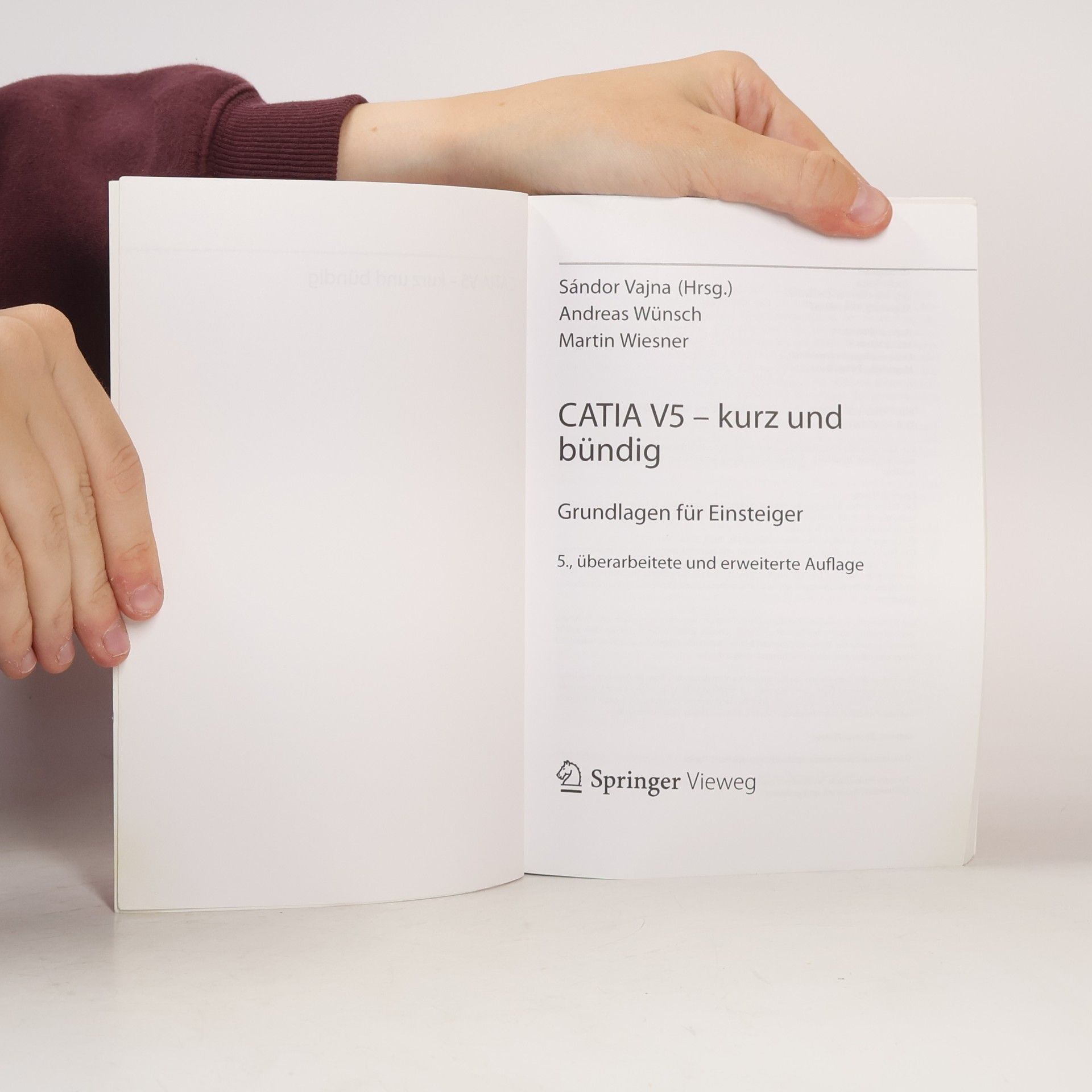 Sándor Vajna CATIA V5 - kurz und bündig