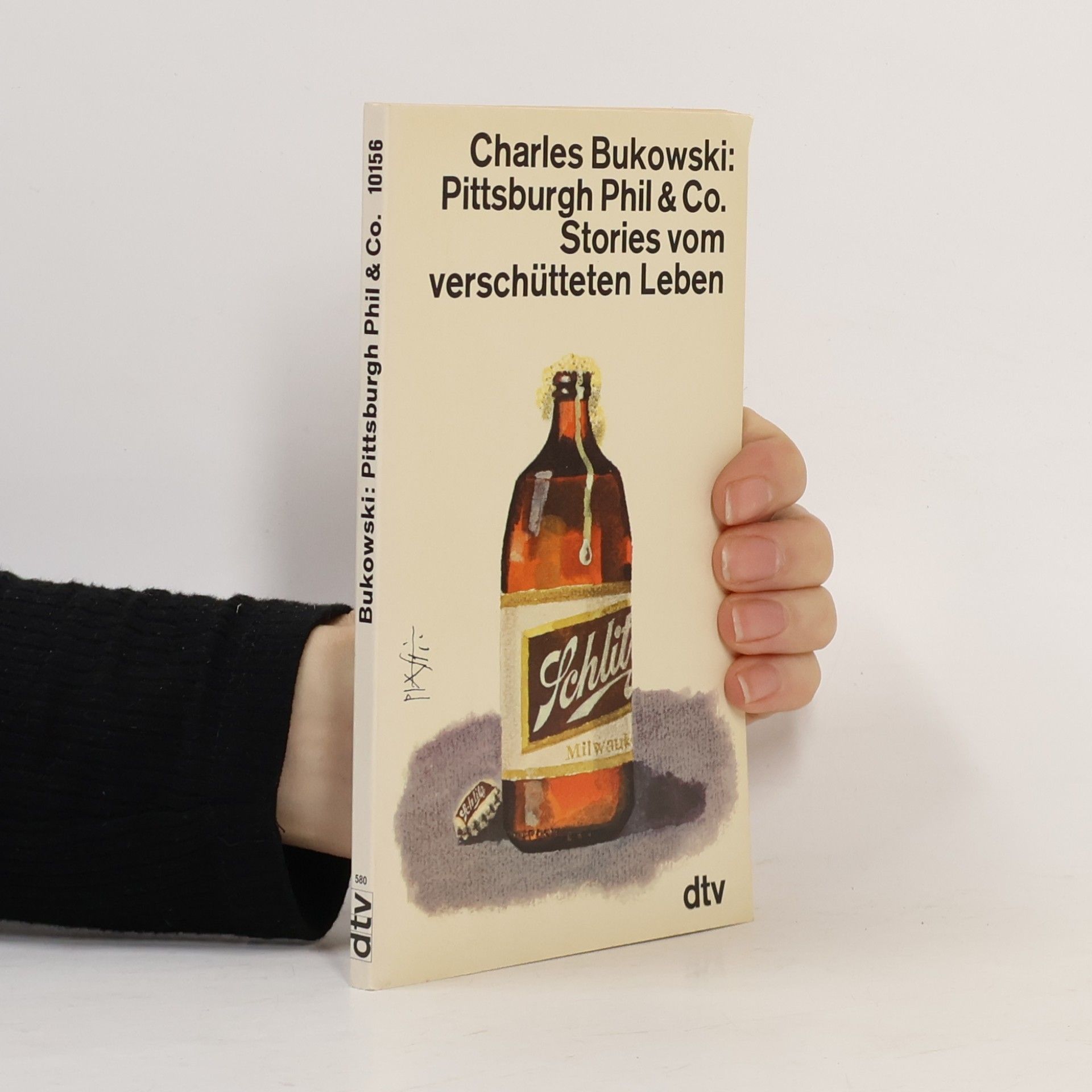 Charles Bukowski Pittsburgh Phil & Co.