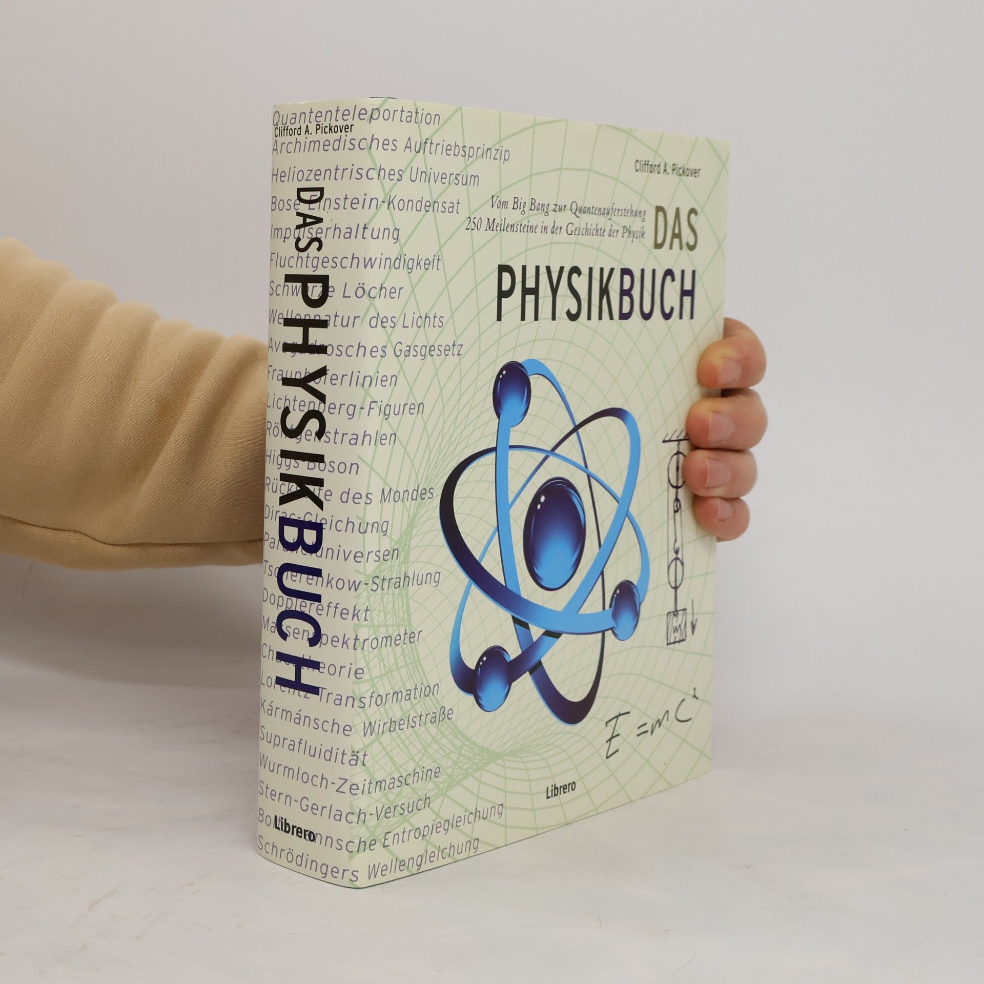 Clifford A. Pickover Das Physikbuch