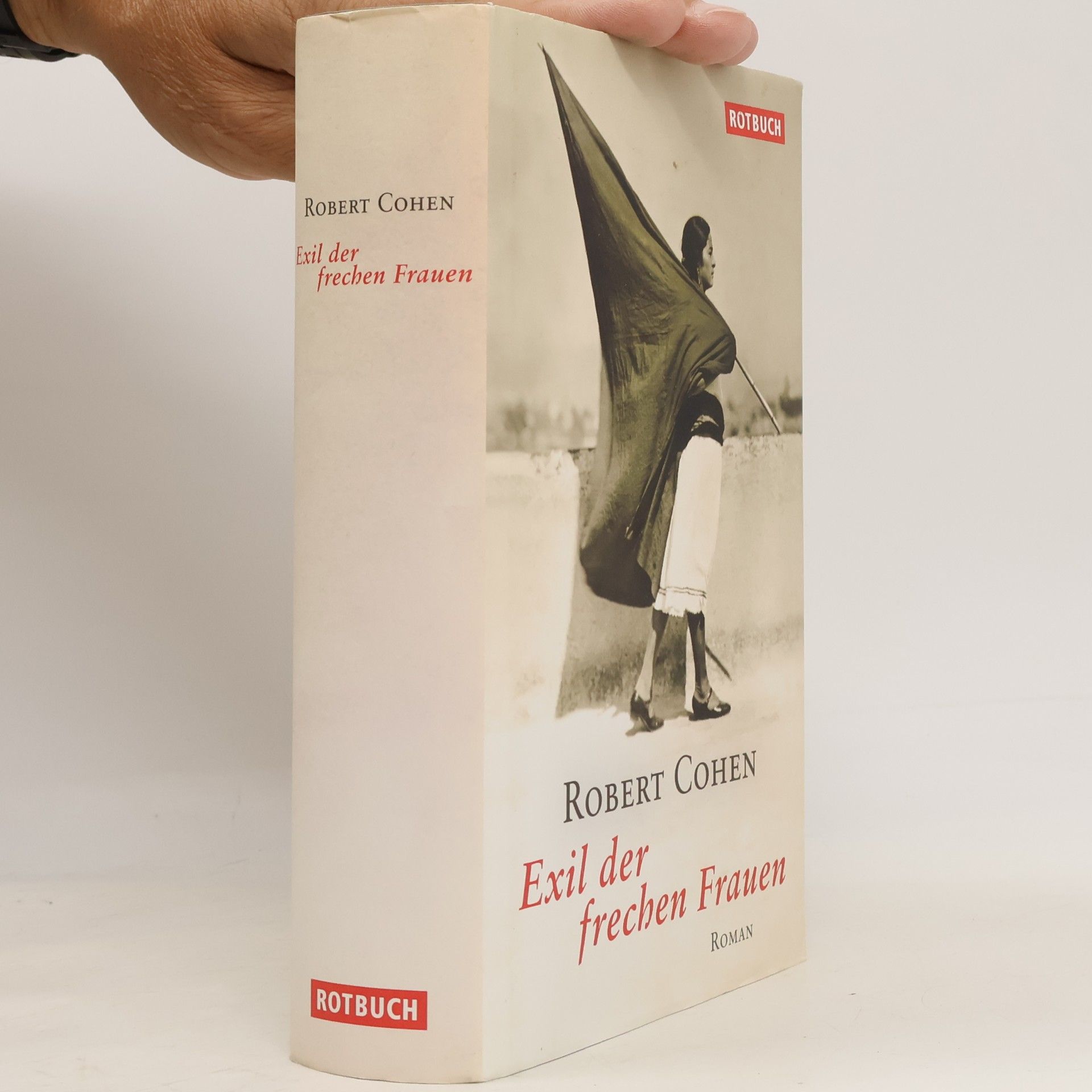 Robert Cohen Exil der frechen Frauen