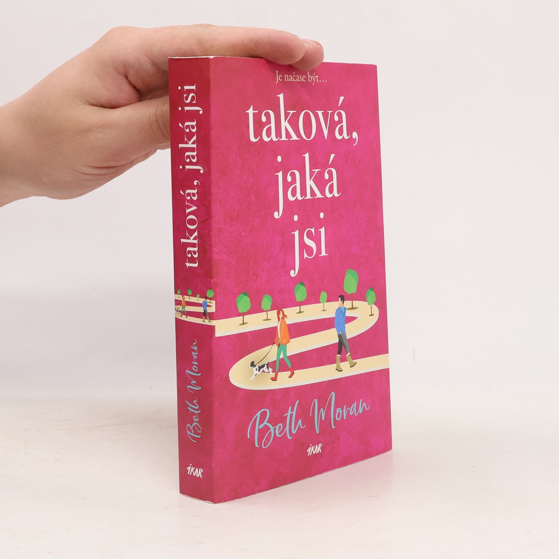 Beth Moran Taková, jaká jsi