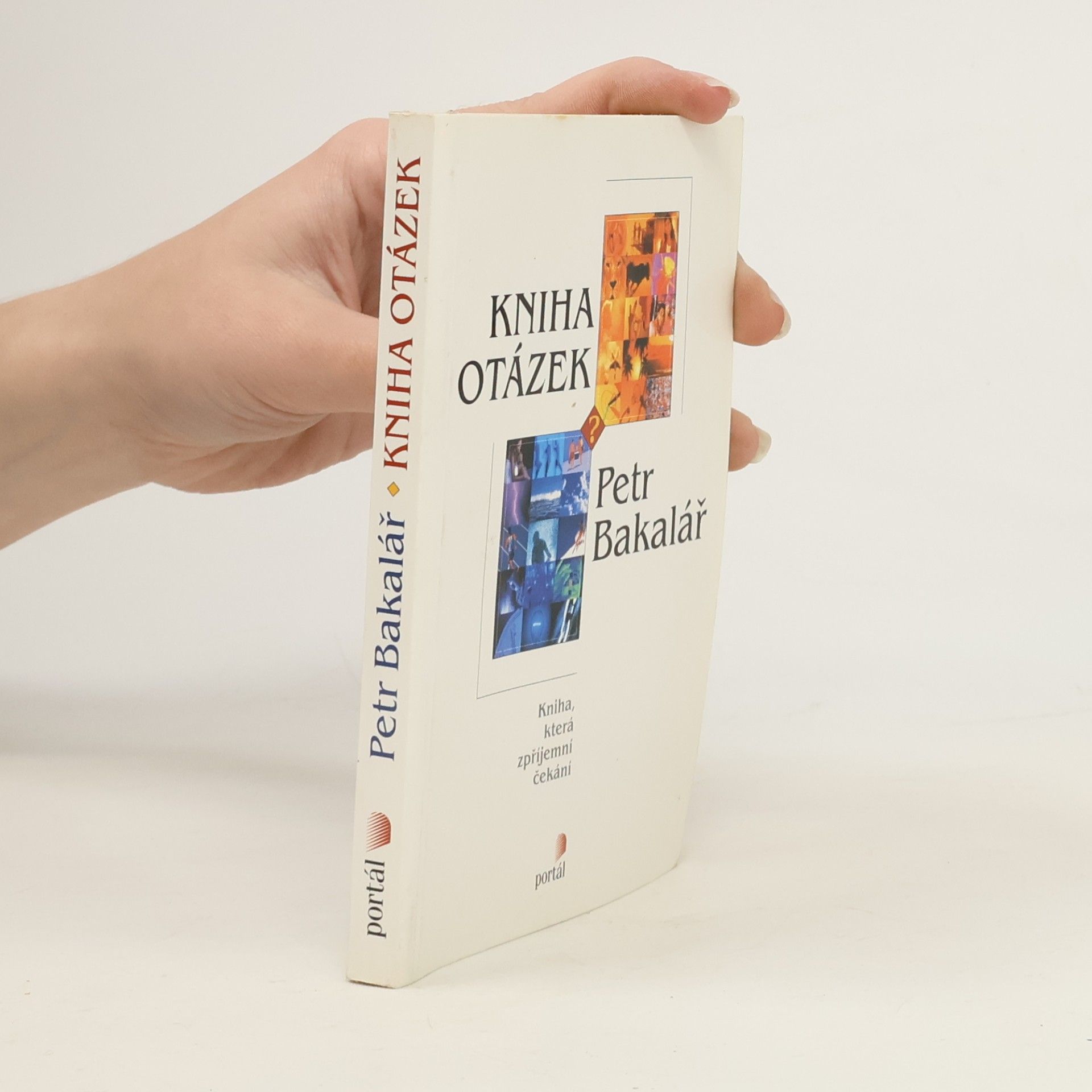 Kniha otázek: Kniha, která zpříjemní čekání