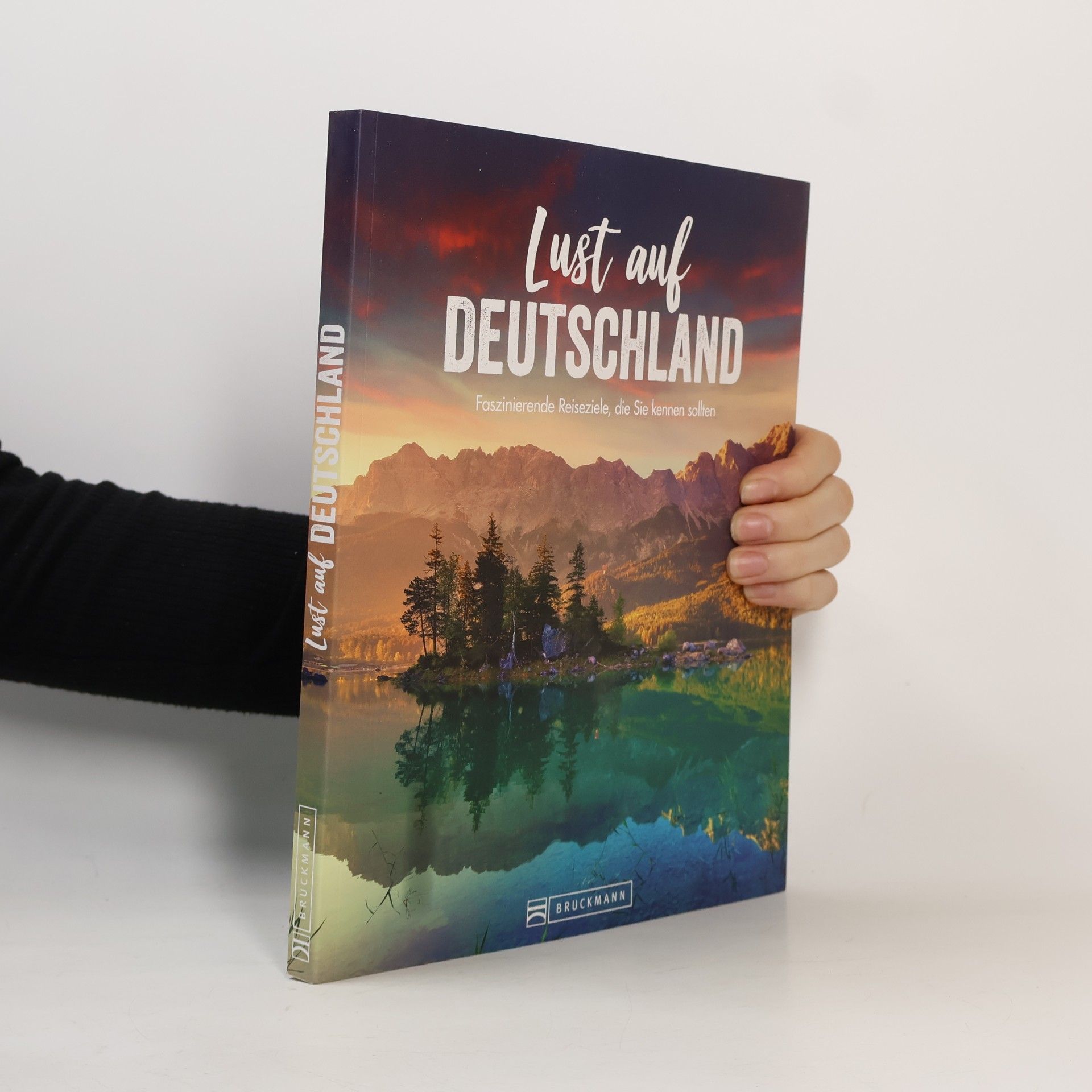 Lust auf Deutschland. Faszinierende Reiseziele, die Sie kennen sollten