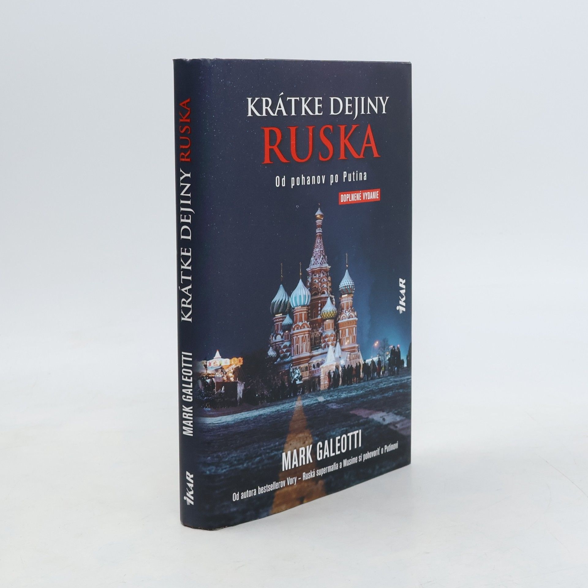 Mark Galeotti Krátke dejiny Ruska. Od pohanov po Putina