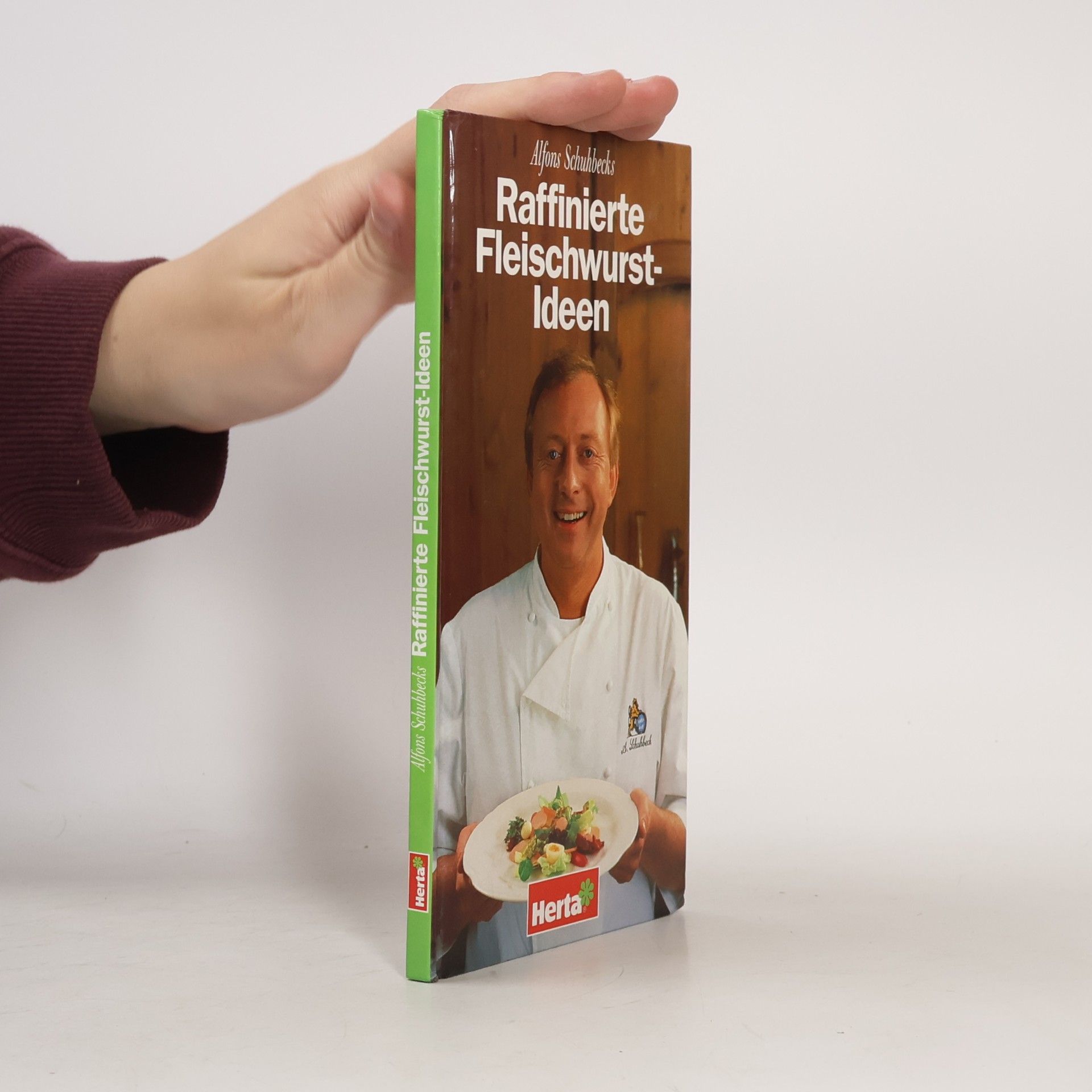 Alfons Schuhbeck Raffinierte Fleischwurst-Ideen