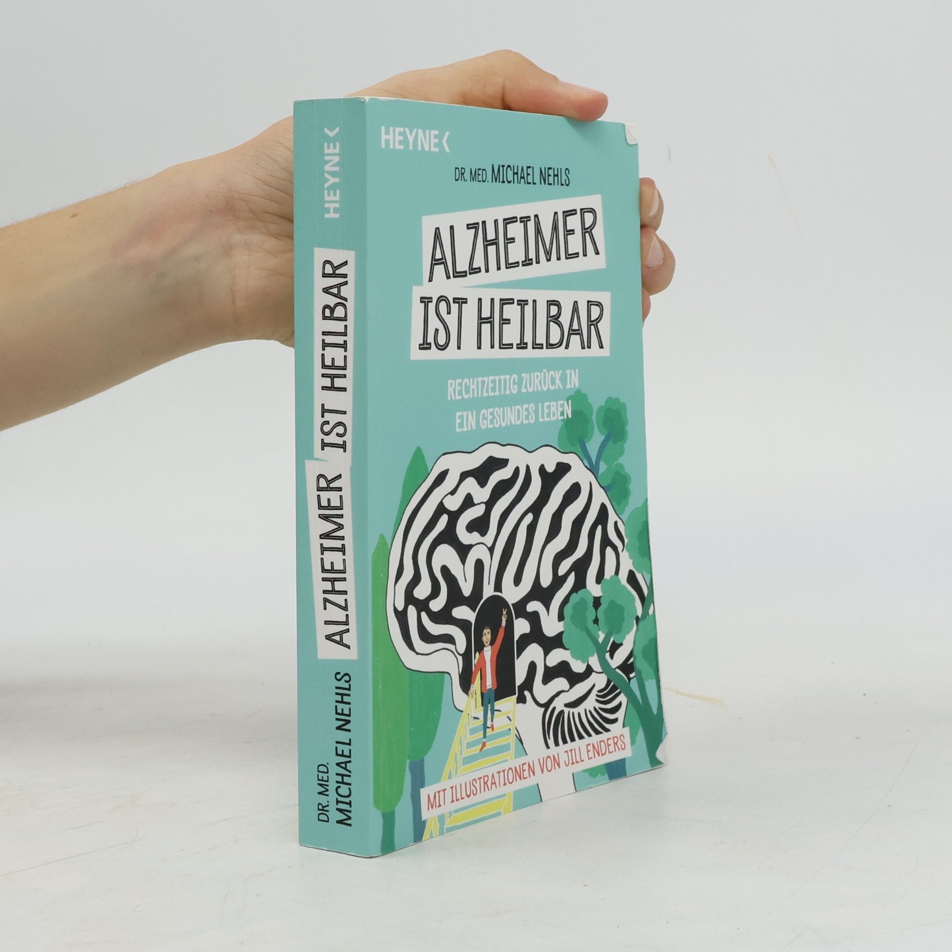 Michael Nehls Alzheimer ist heilbar