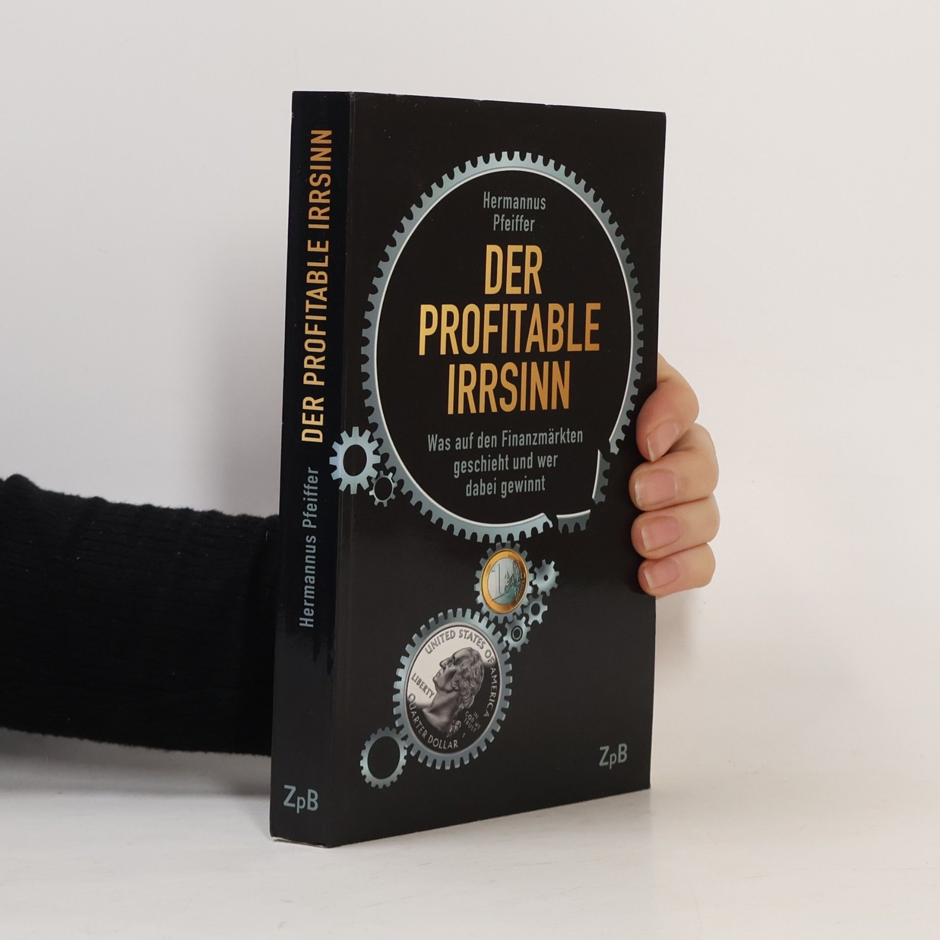 Der profitable Irrsinn