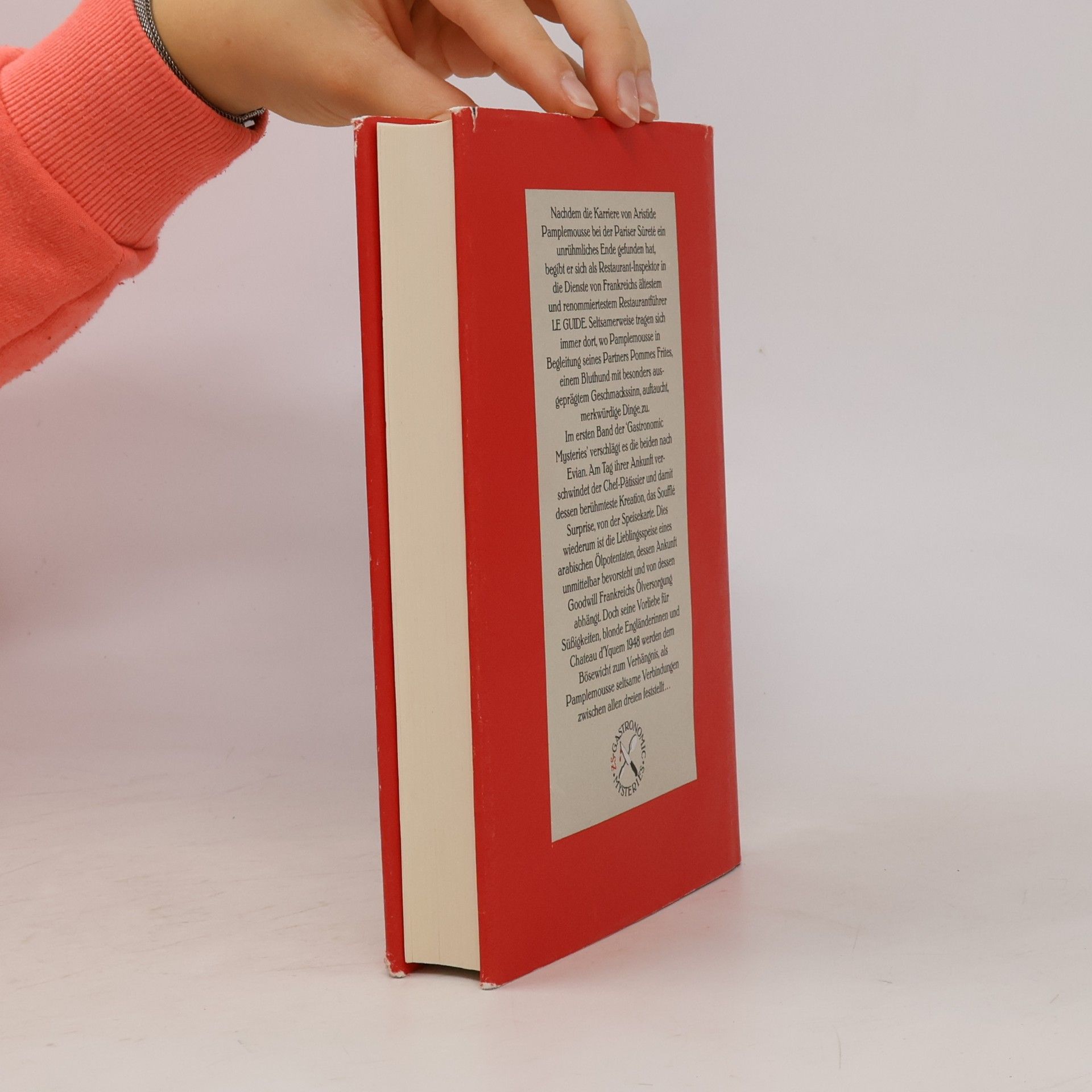 Michael Bond Monsieur Pamplemousse greift ein. Ein Kriminalroman für Feinschmecker mit Rezepten von Paul Bocuse, Michael Guerard, Vincent Klink, Pierre und Jean Troisgros und Roger Verge