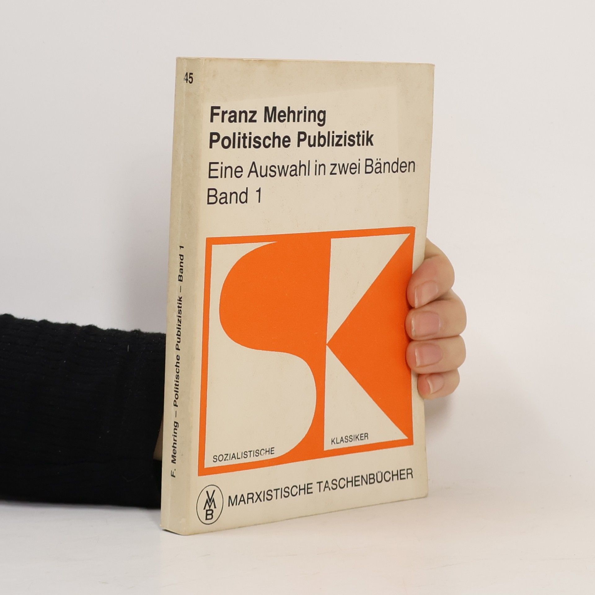Franz Mehring Politische Publizistik 1