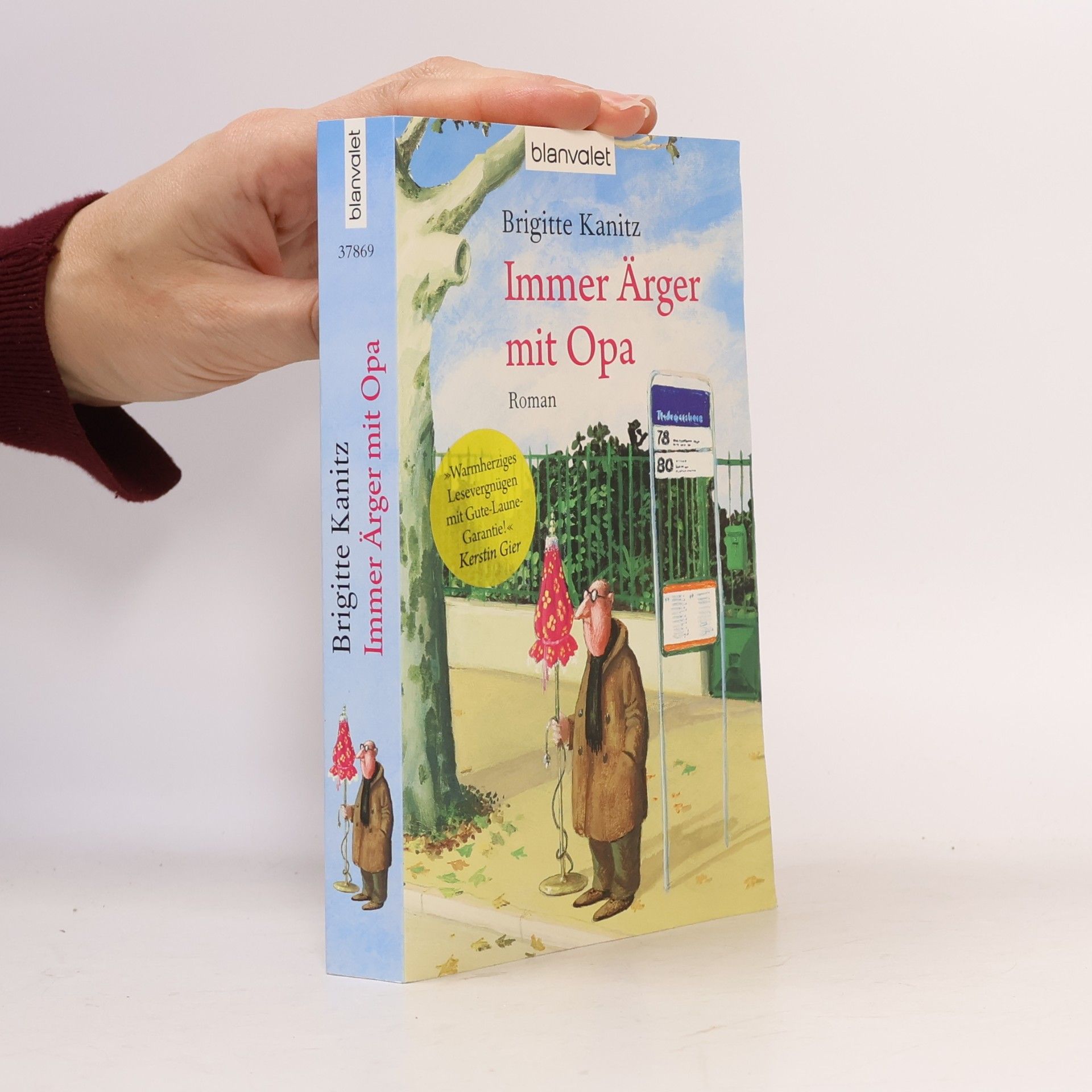 Brigitte Kanitz Immer Ärger mit Opa