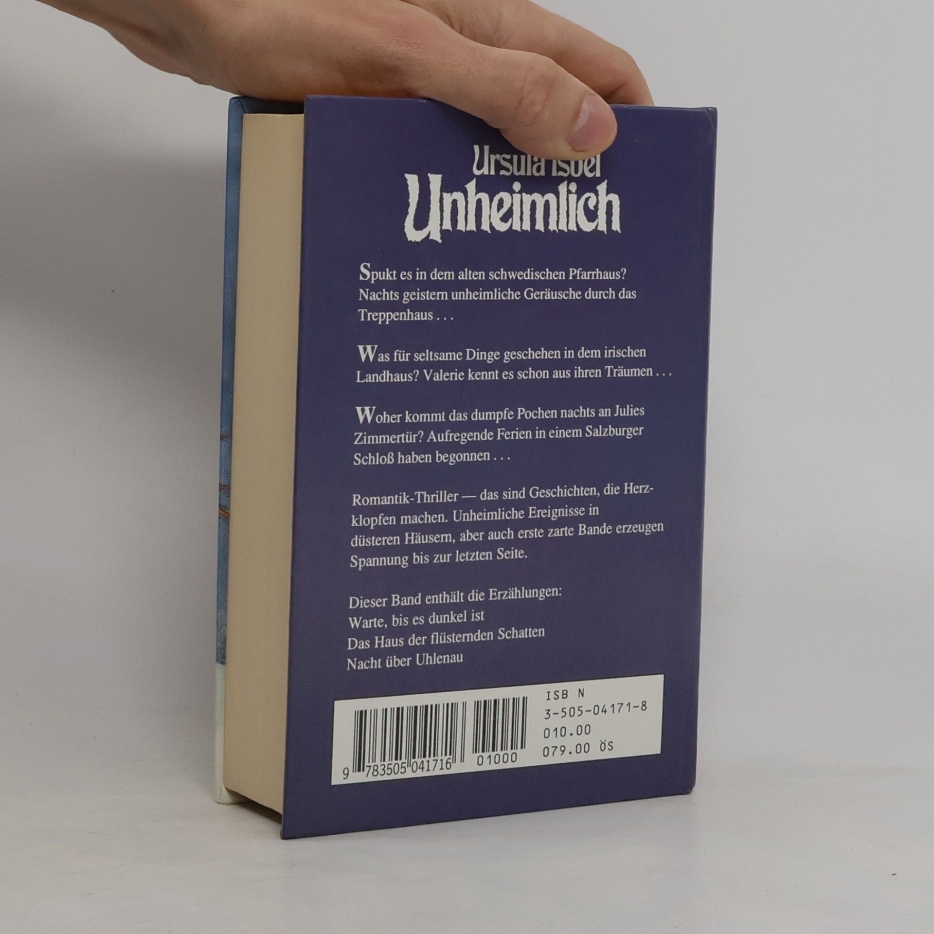 Ursula Isbel Unheimlich. 3 Romantik-Thriller