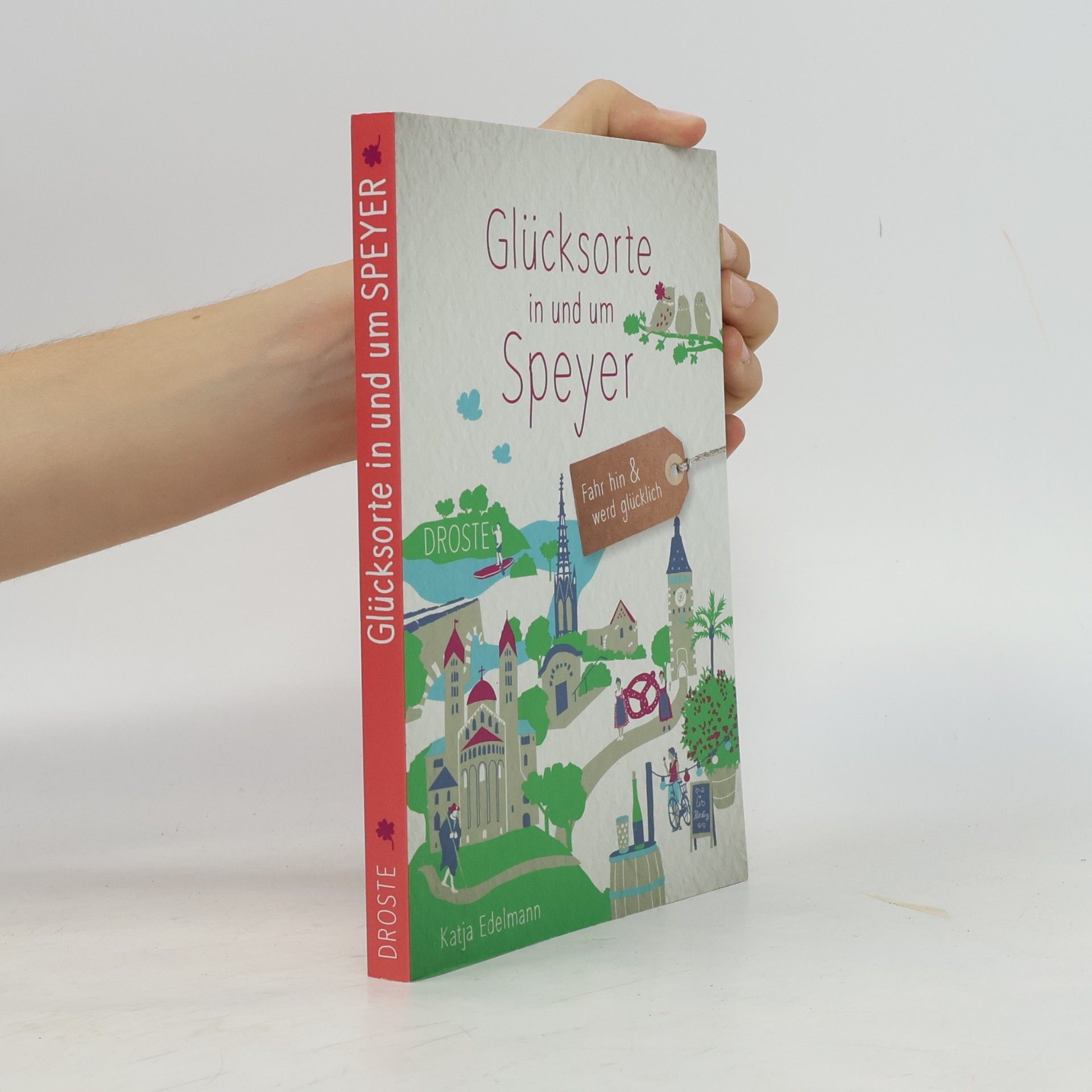 Glücksorte in und um Speyer