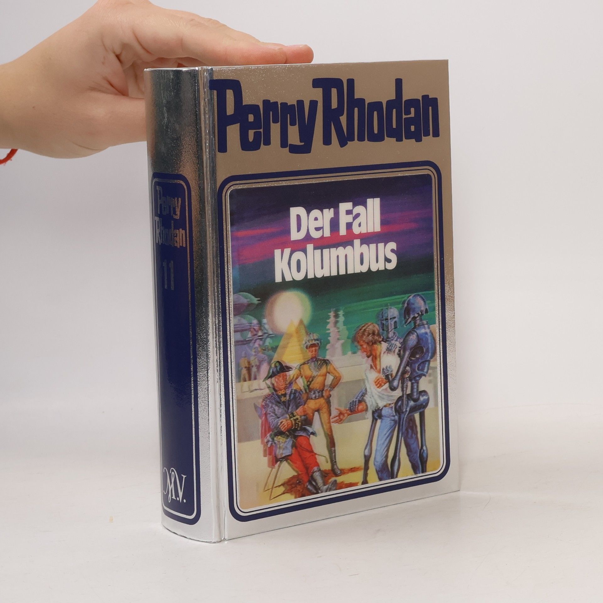 Perry Rhodan 11. Der Fall Kolumbus