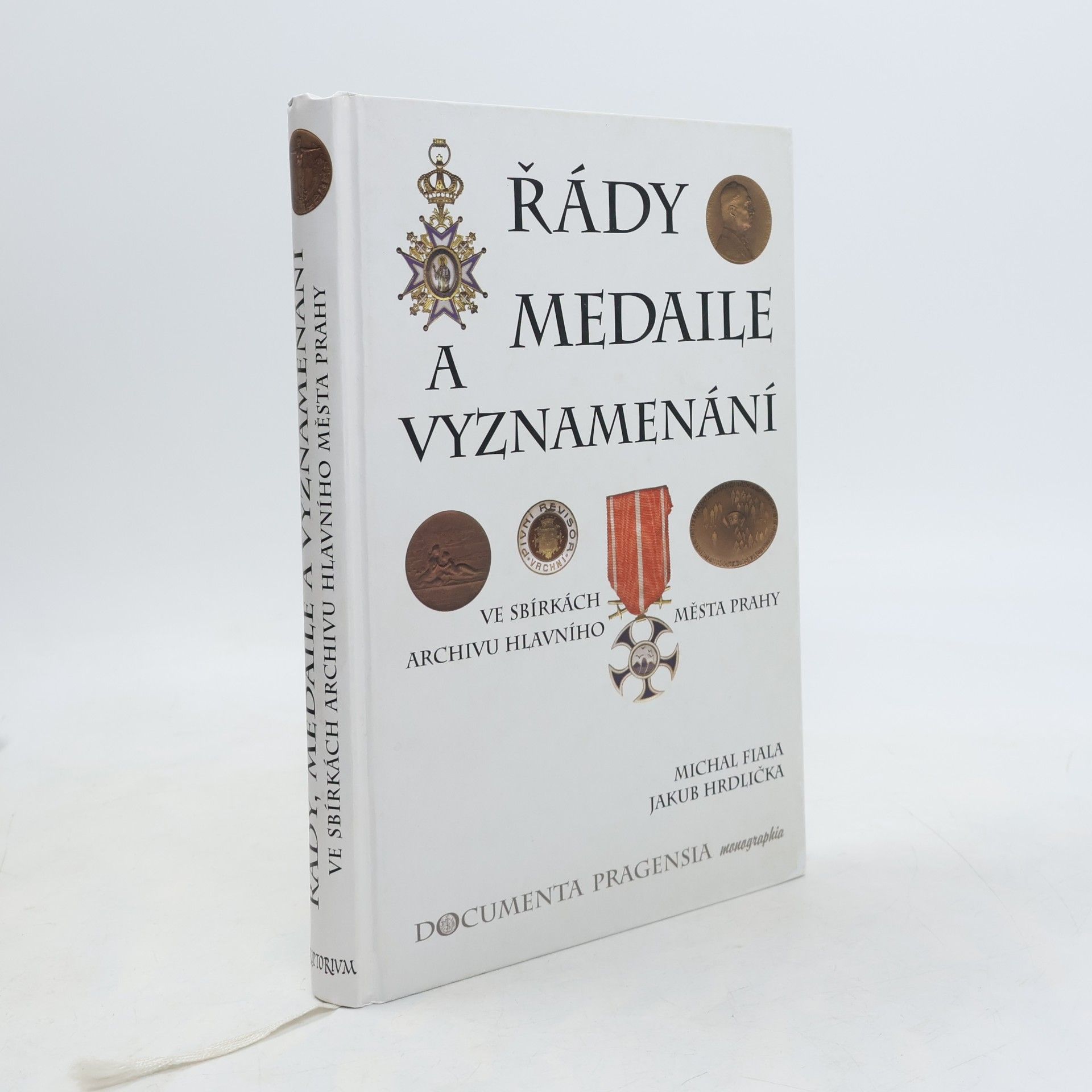 Michal Fiala Řády, medaile a vyznamenání ve sbírkách Archivu hlavního města Prahy:1579-1998