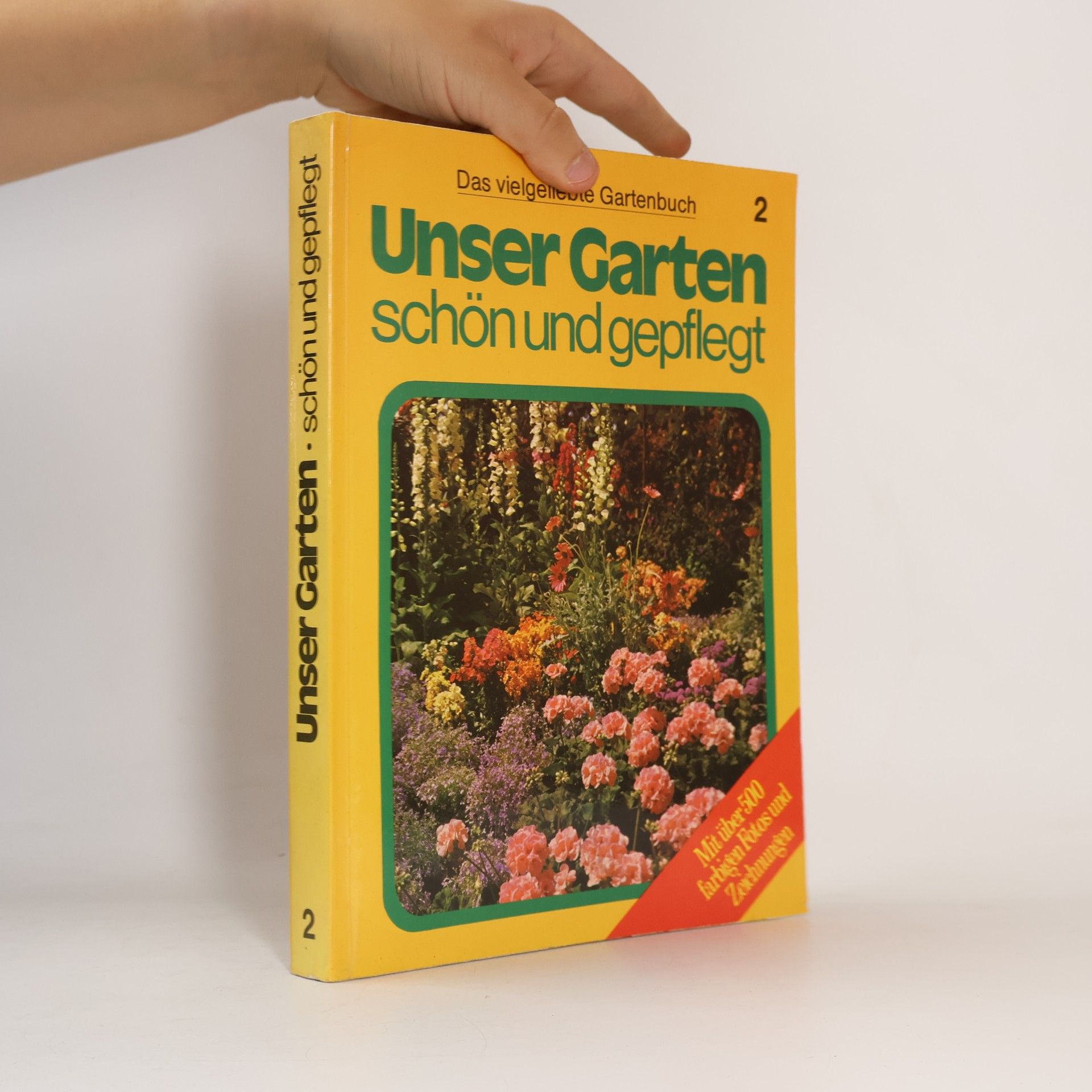 Kolektiv autorů Unser Garten, schön und gepflegt