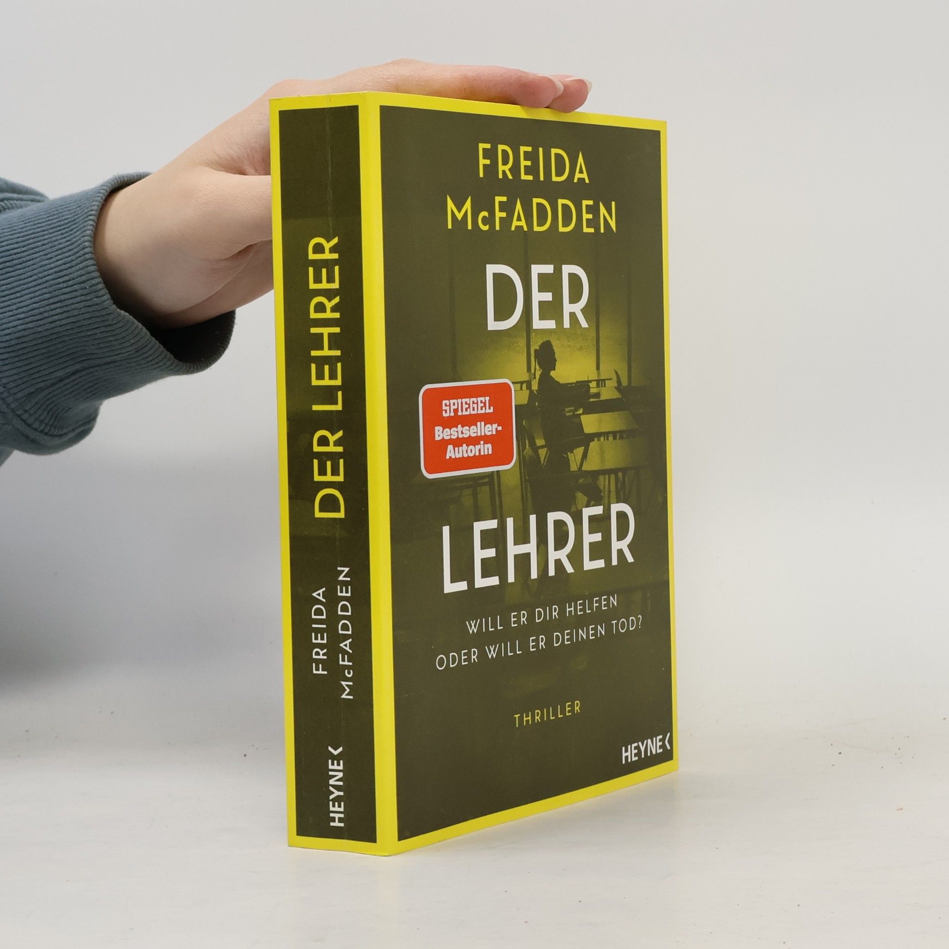 Freida McFadden Der Lehrer – Will er dir helfen oder will er deinen Tod?