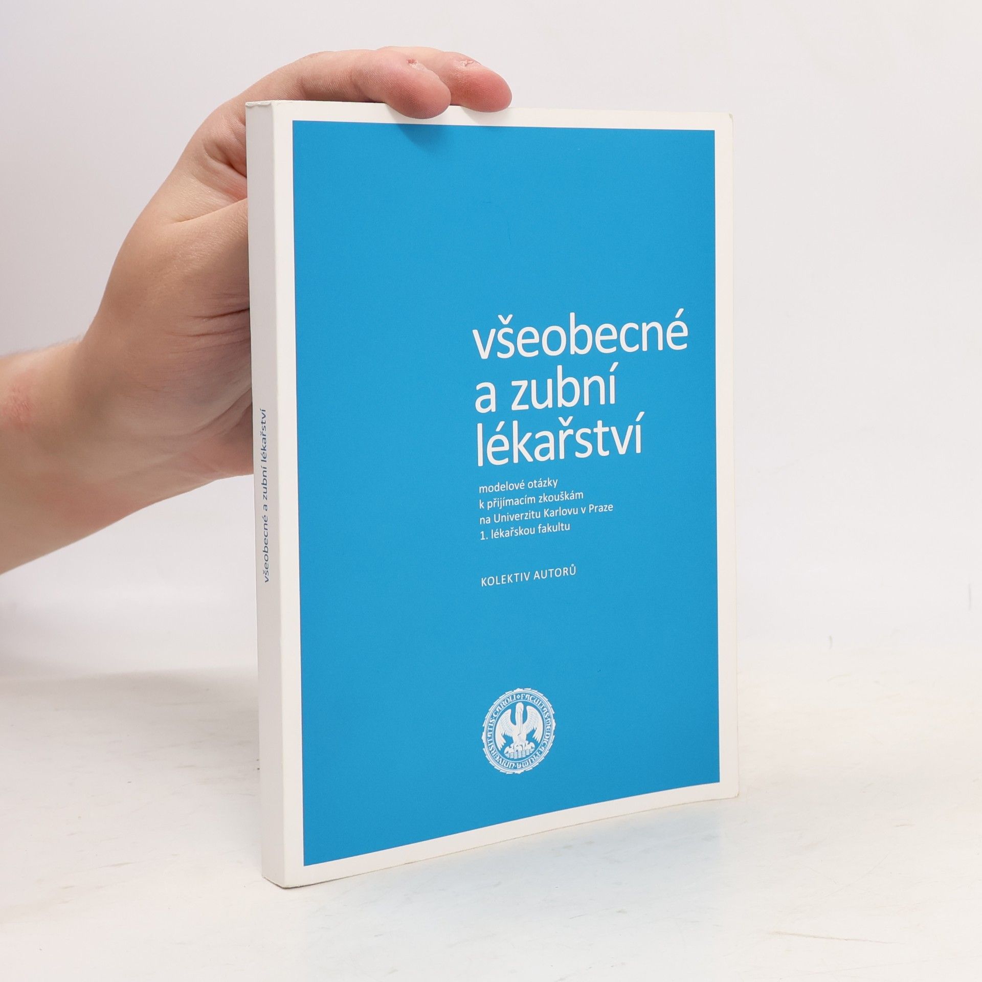 Autorenkollektiv Všeobecné a zubní lékařství