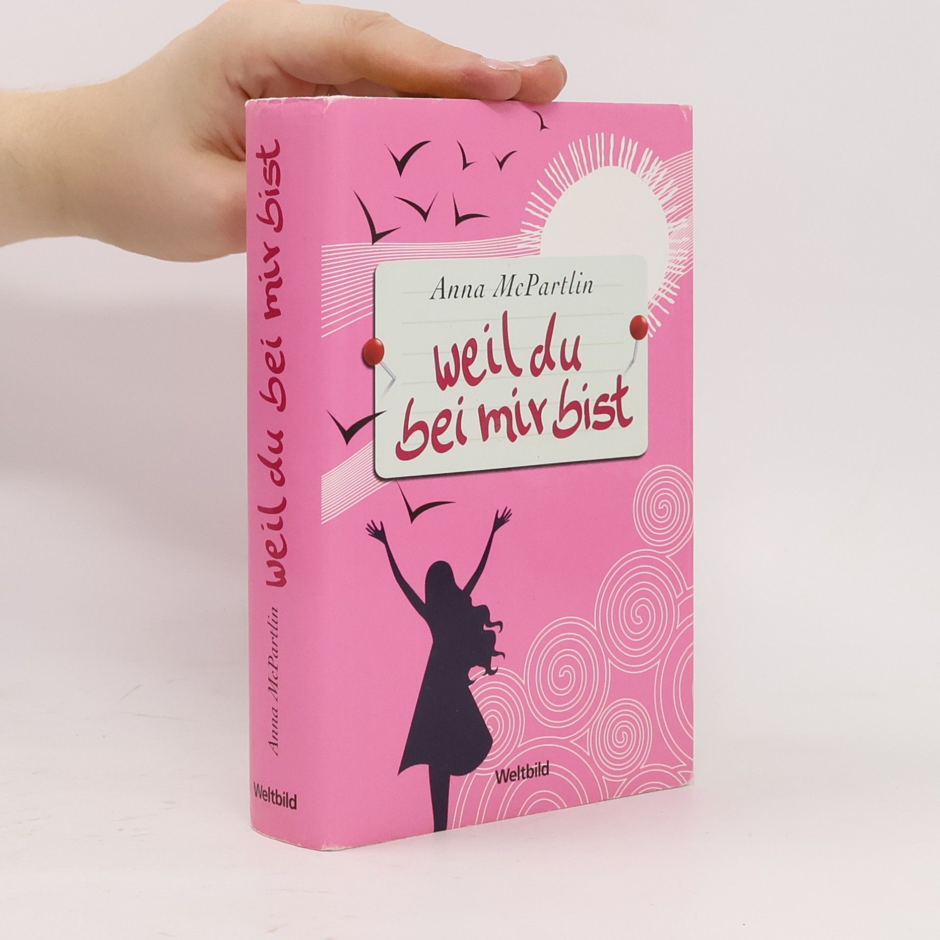 Anna McPartlin Weil du bei mir bist