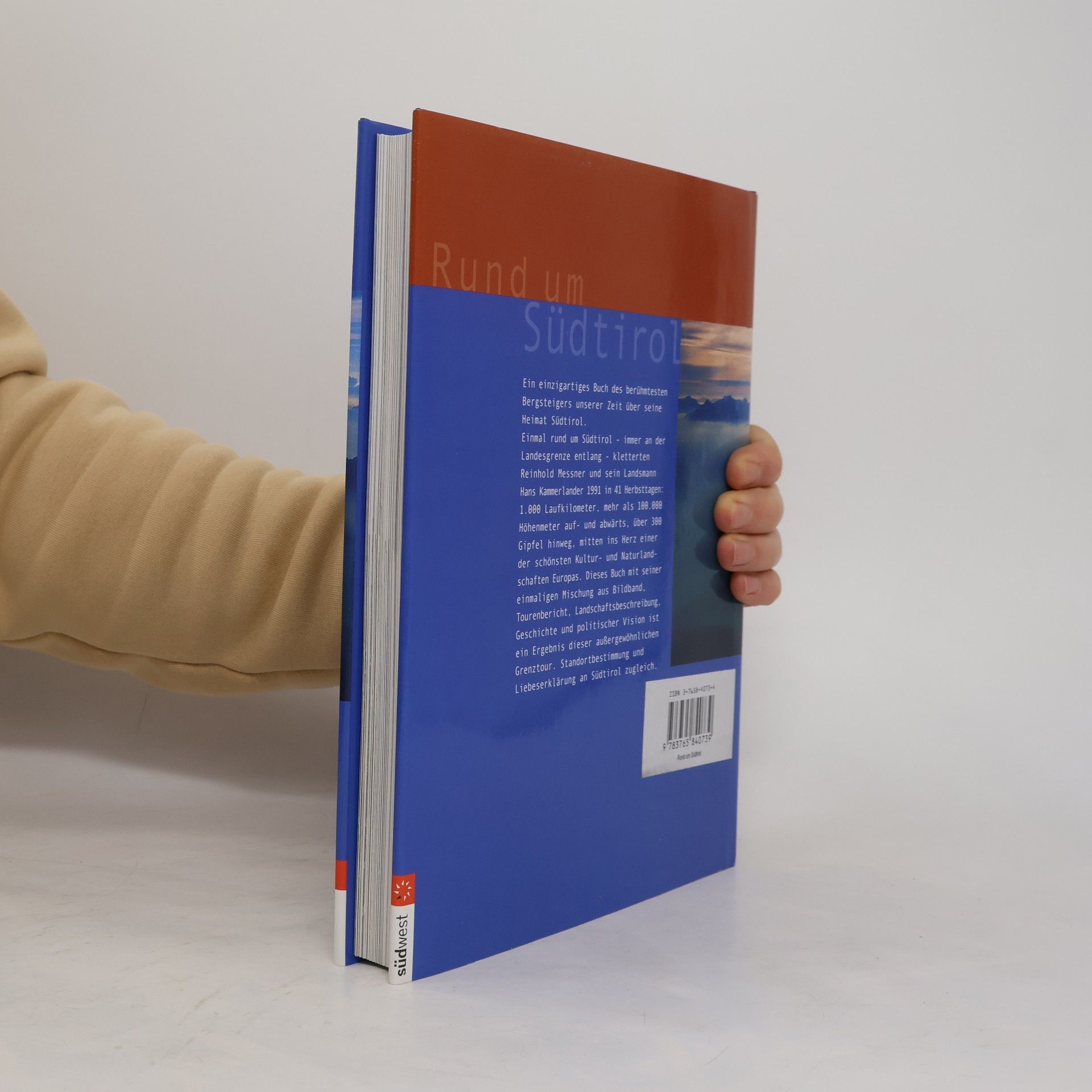 Reinhold Messner Rund um Südtirol (J. Berg im Bucher Verlag)