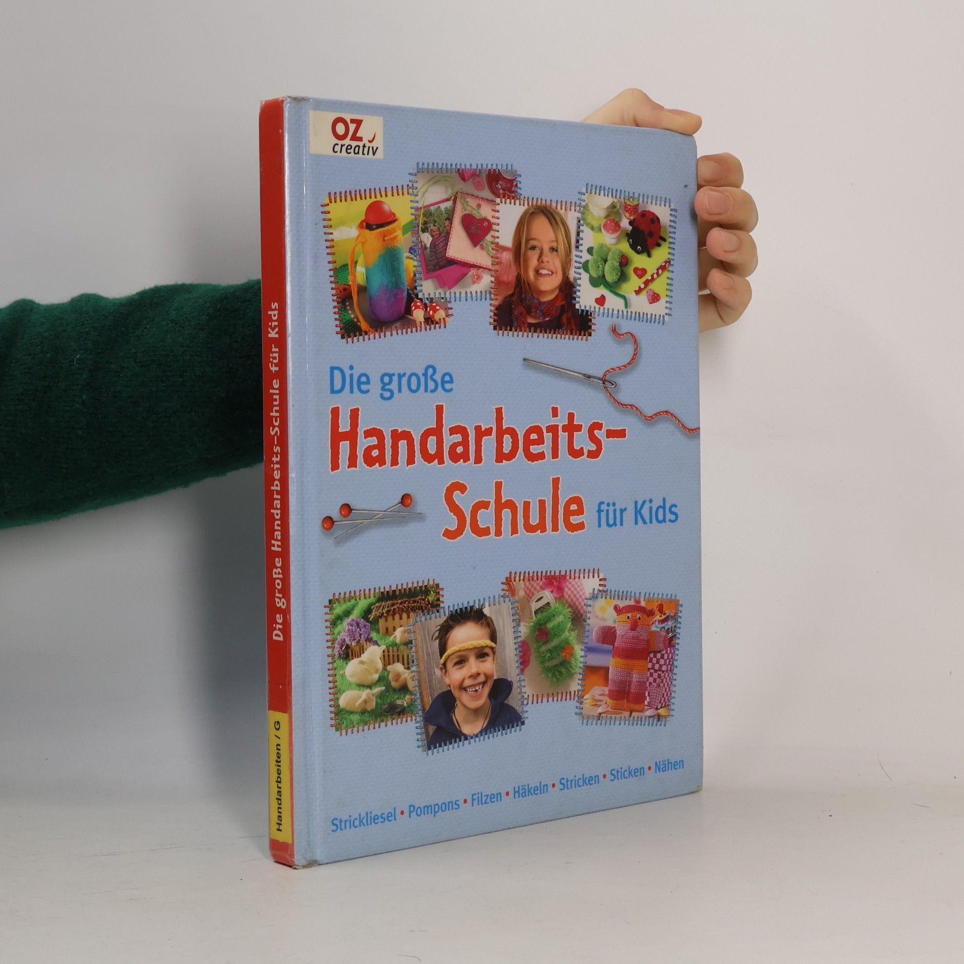 Erika Schuler Konietzny Die große Handarbeits-Schule für Kids