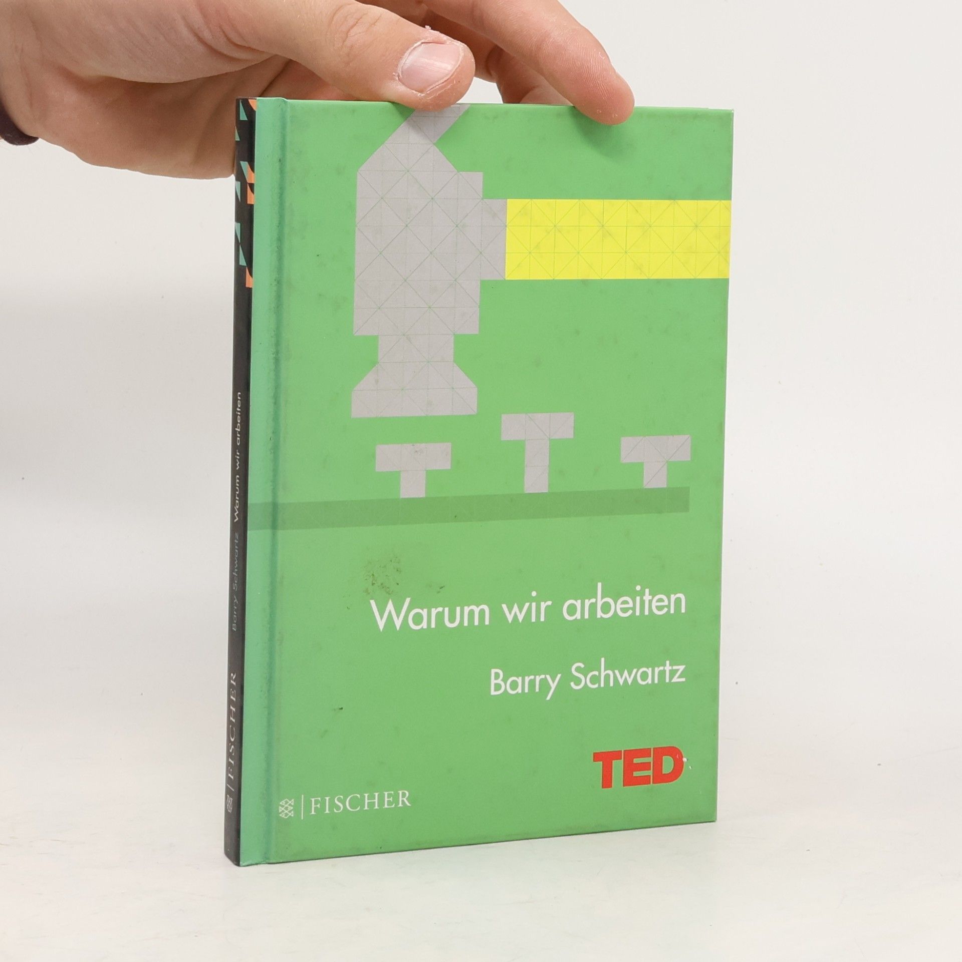 Barry Schwartz TED Books: Warum wir arbeiten