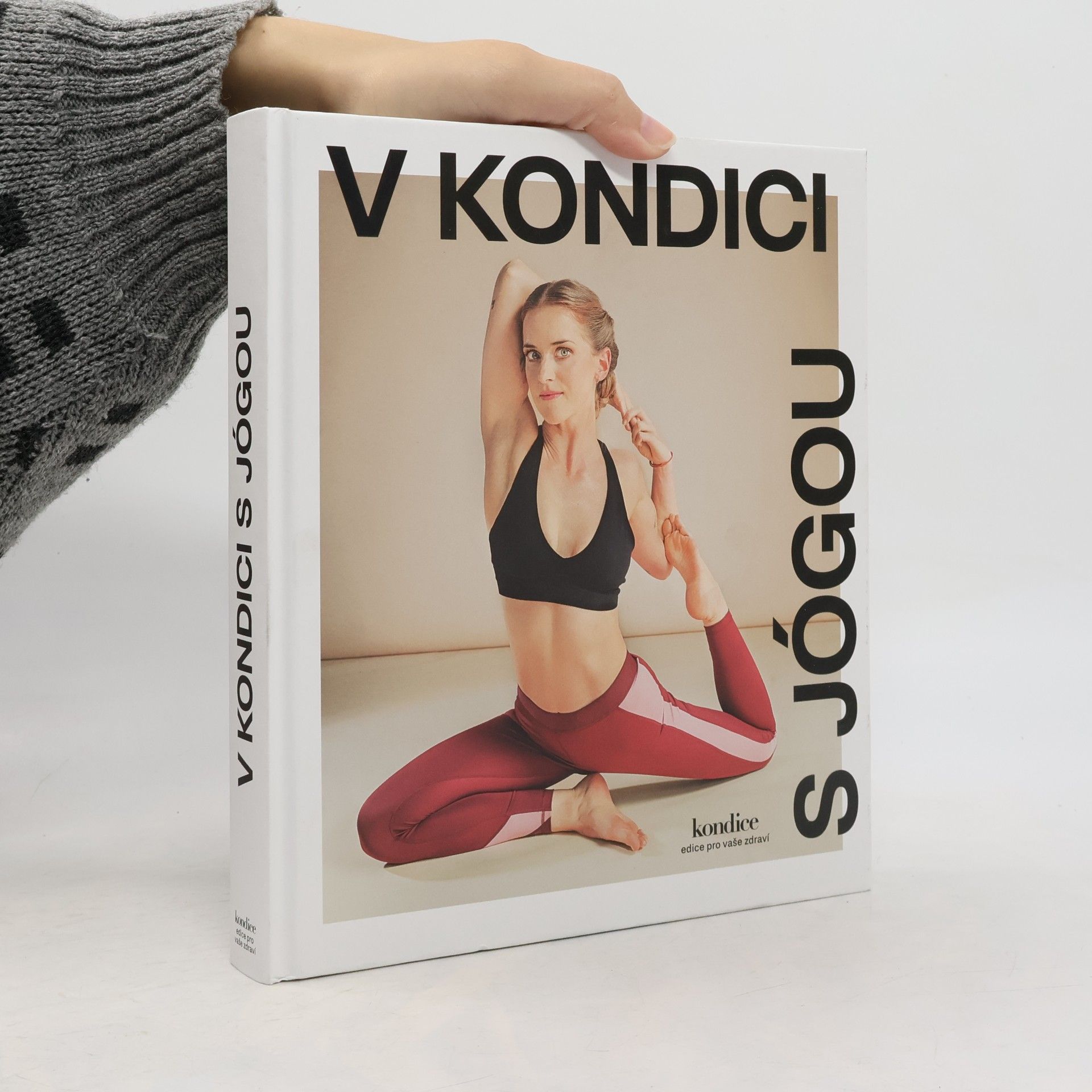 Collectif d'auteurs V kondici s jógou