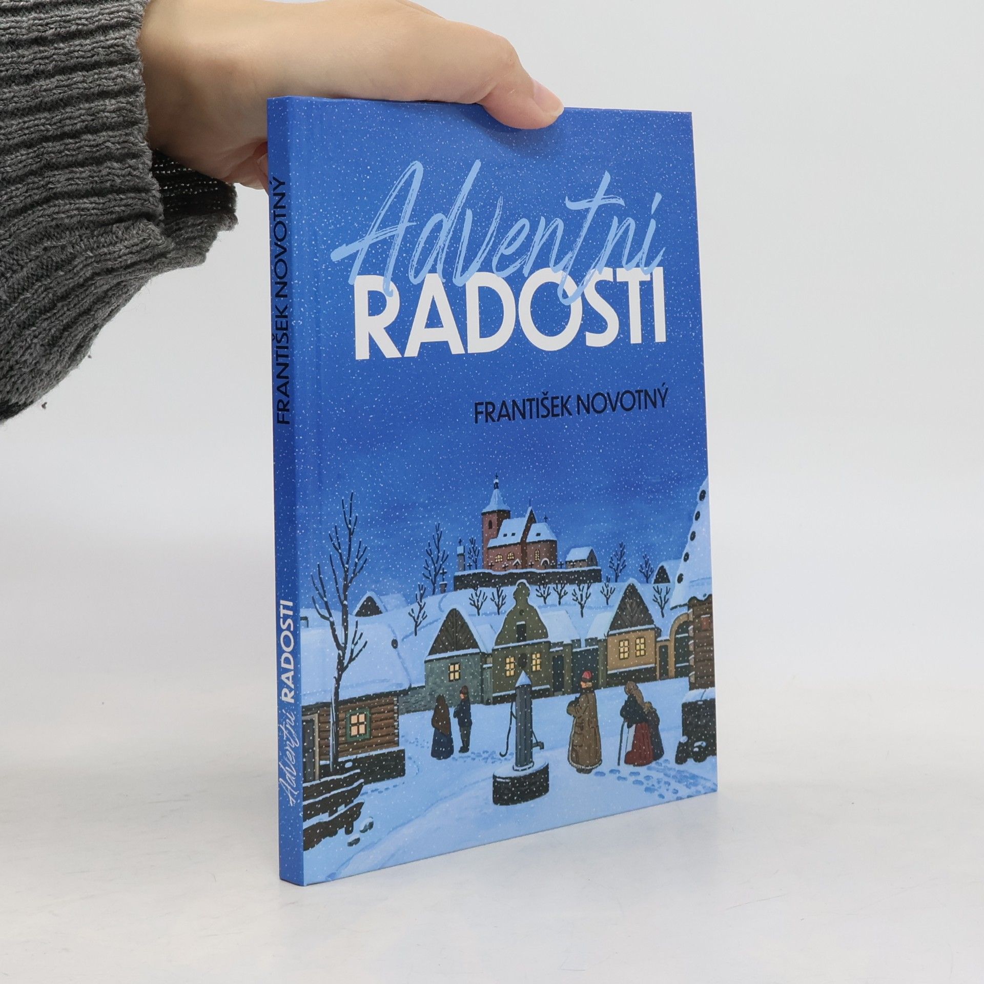 František Novotný Adventní radosti