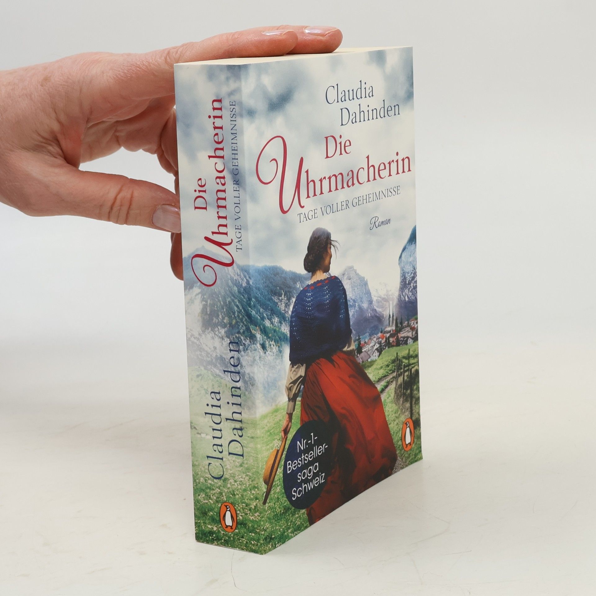 Claudia Dahinden Die Uhrmacherin – Tage voller Geheimnisse