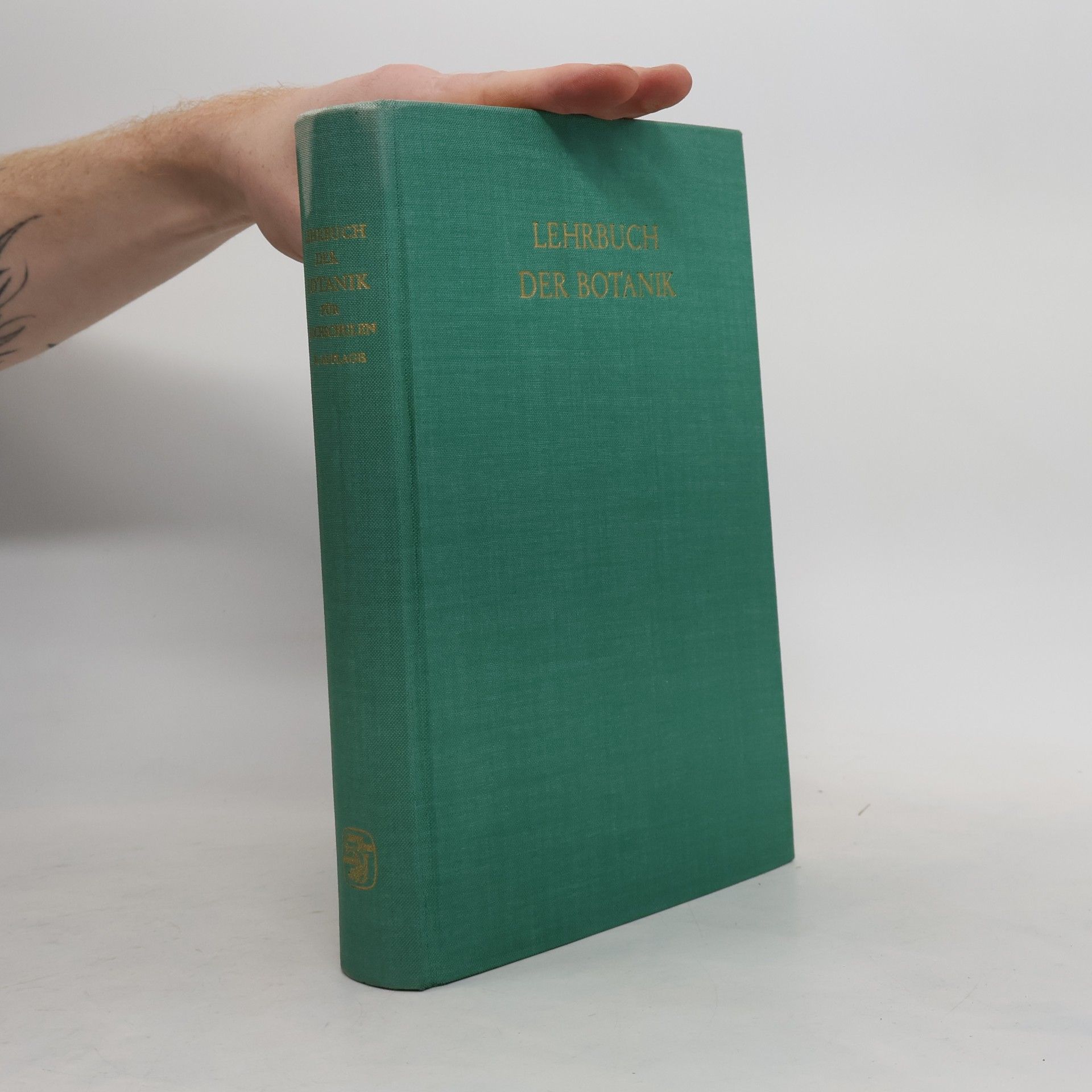 Eduard Strasburger Lehrbuch der Botanik für Hochschulen