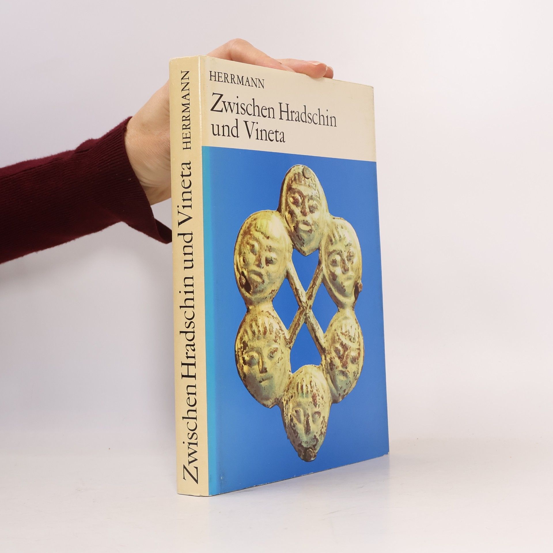 Joachim Herrmann Zwischen Hradschin und Vineta