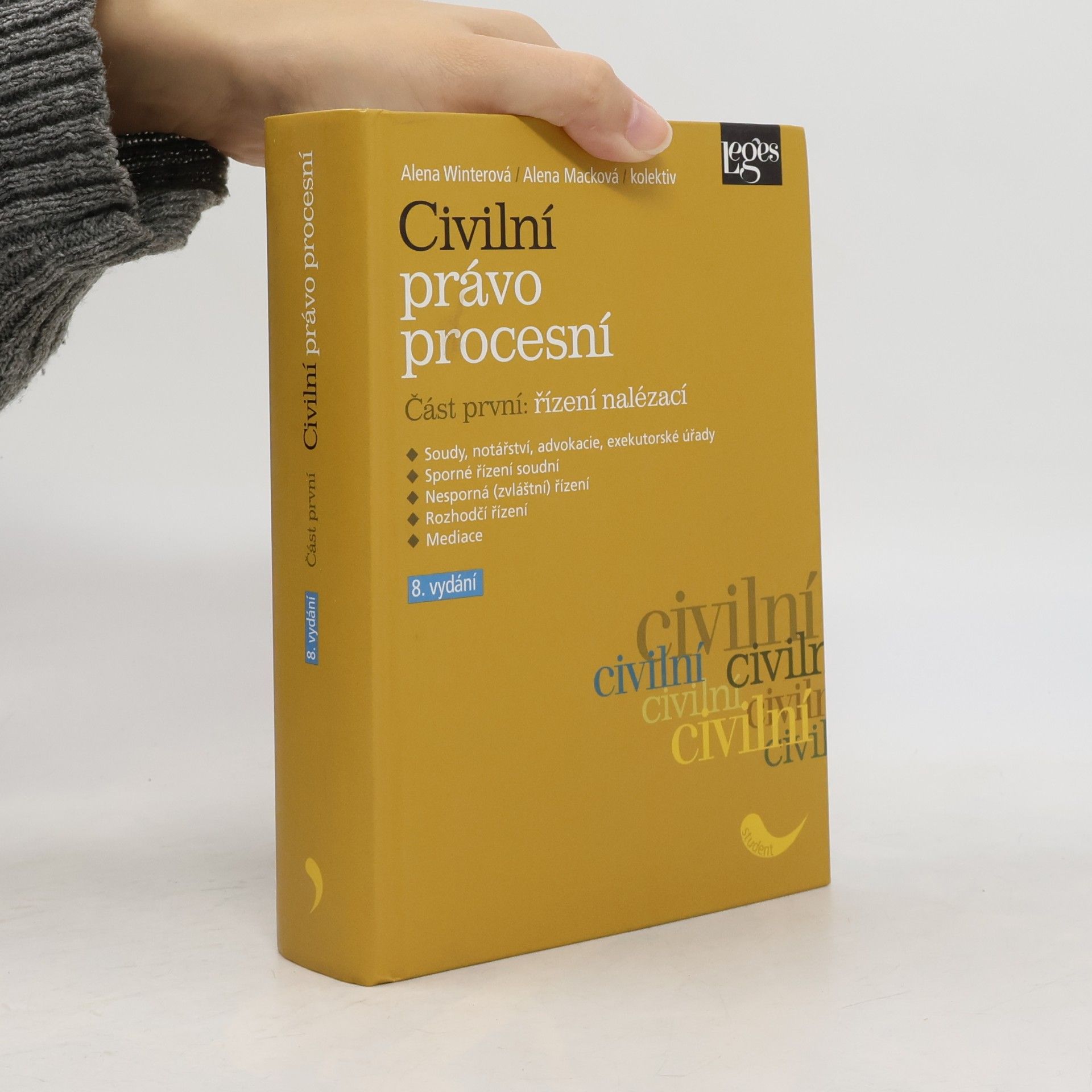 Alena Macková Civilní právo procesní. Část první. Řízení nalézací