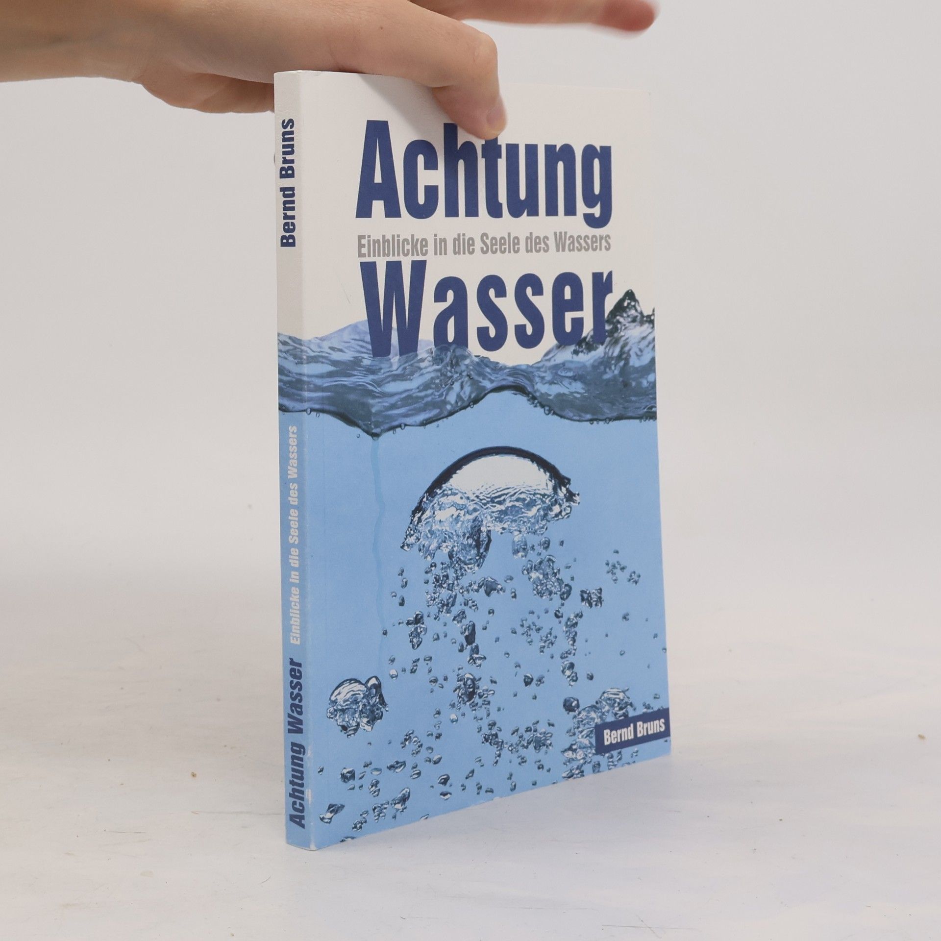 Bernd Bruns Achtung Wasser