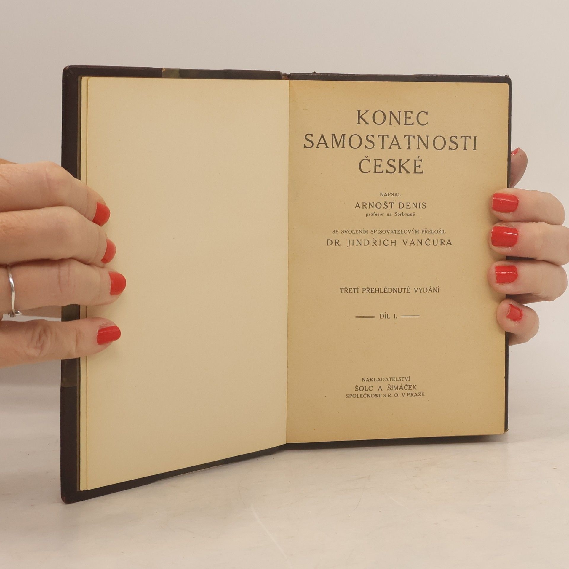 Arnošt Denis Konec samostatnosti české I.