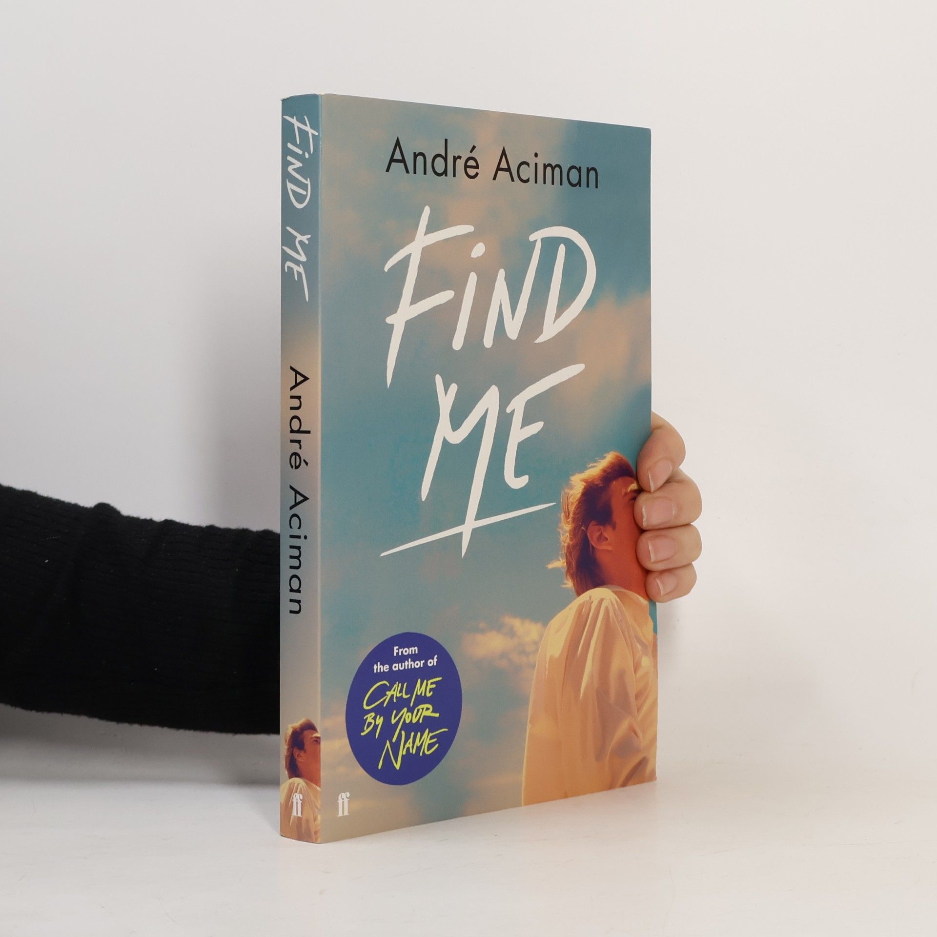 André Aciman Find Me