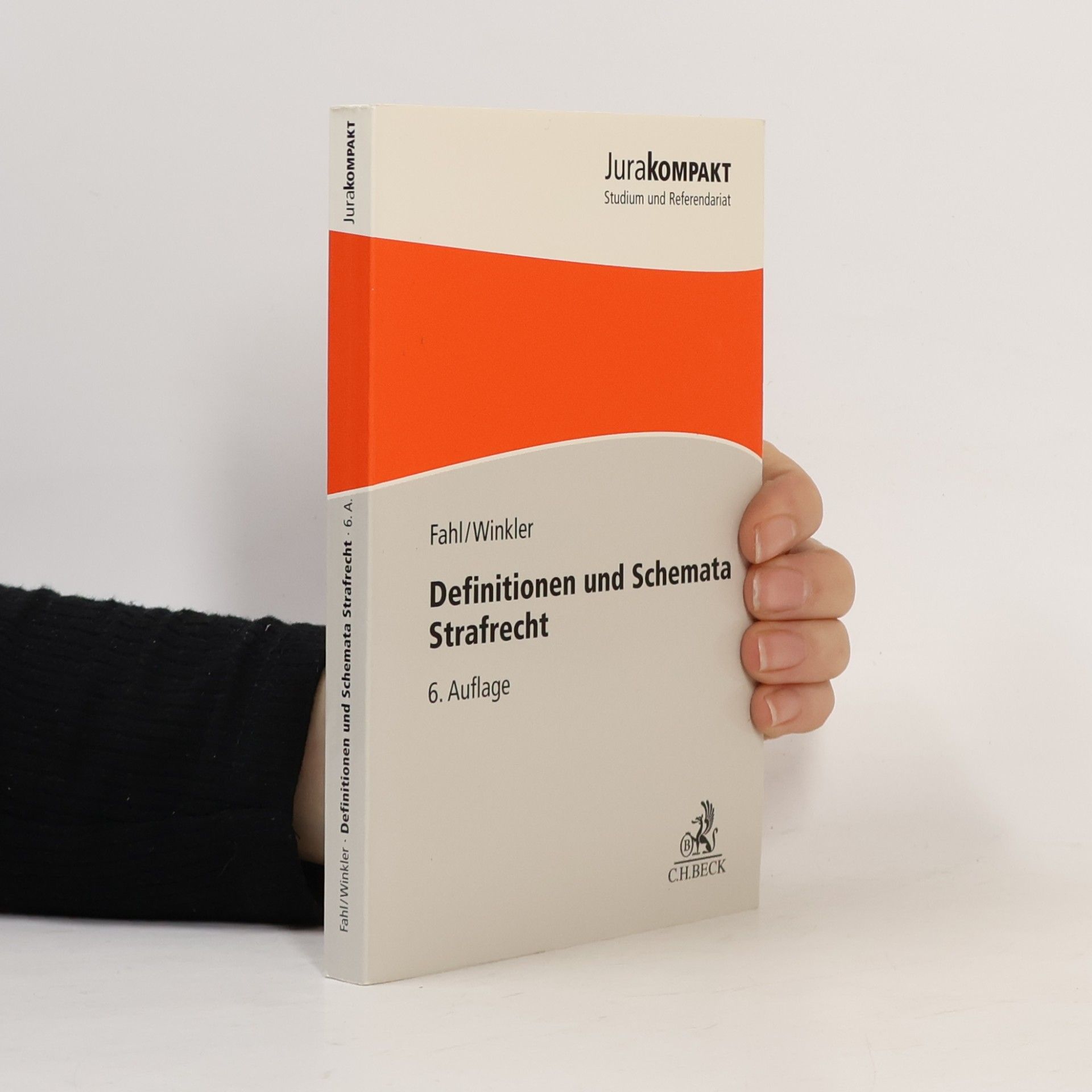 Christian Fahl Definitionen und Schemata Strafrecht
