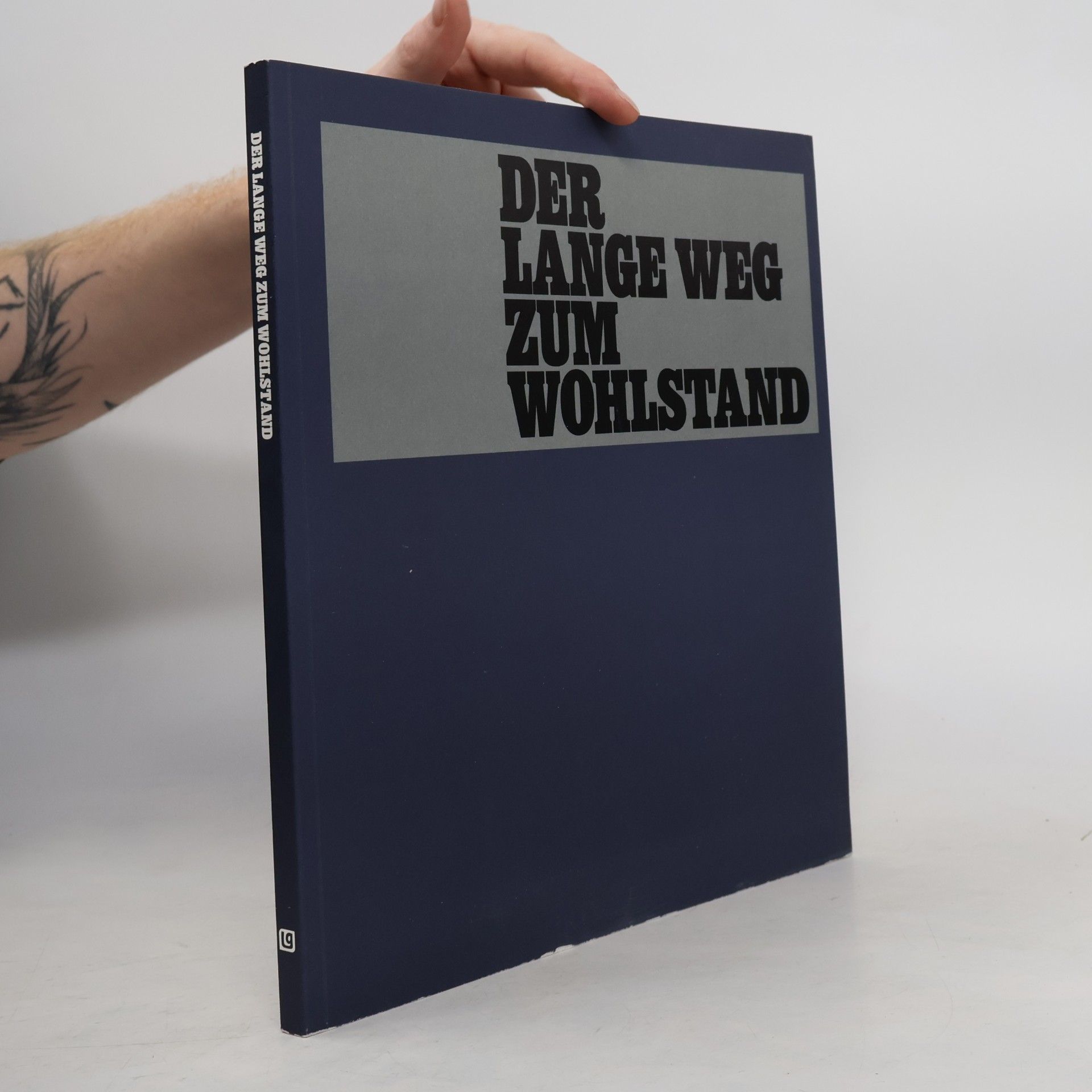 Various authors Der lange Weg zum Wohlstand
