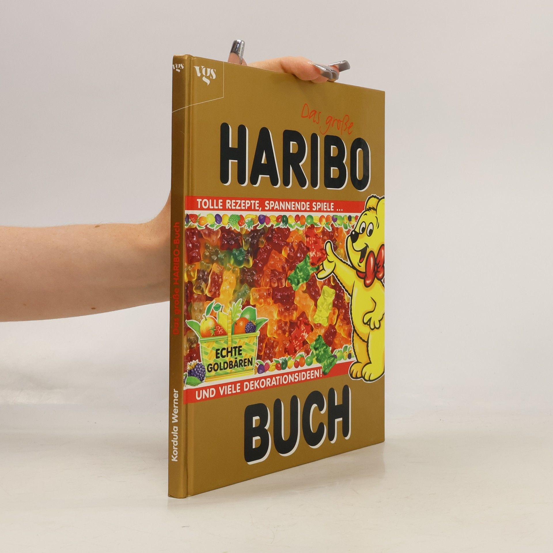 Kordula Werner Das große HARIBO-Buch