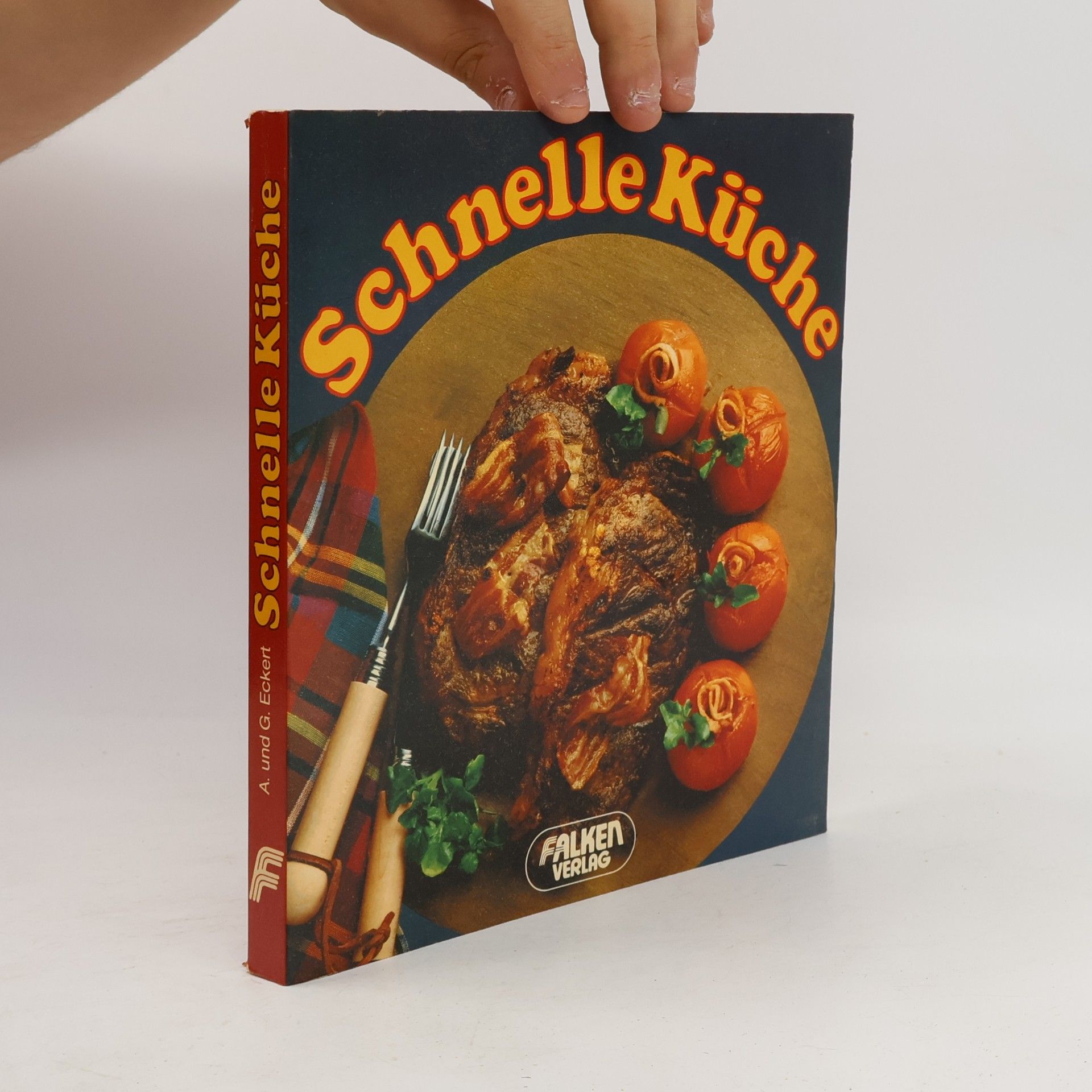 Anneliese Eckert Schnelle Küche