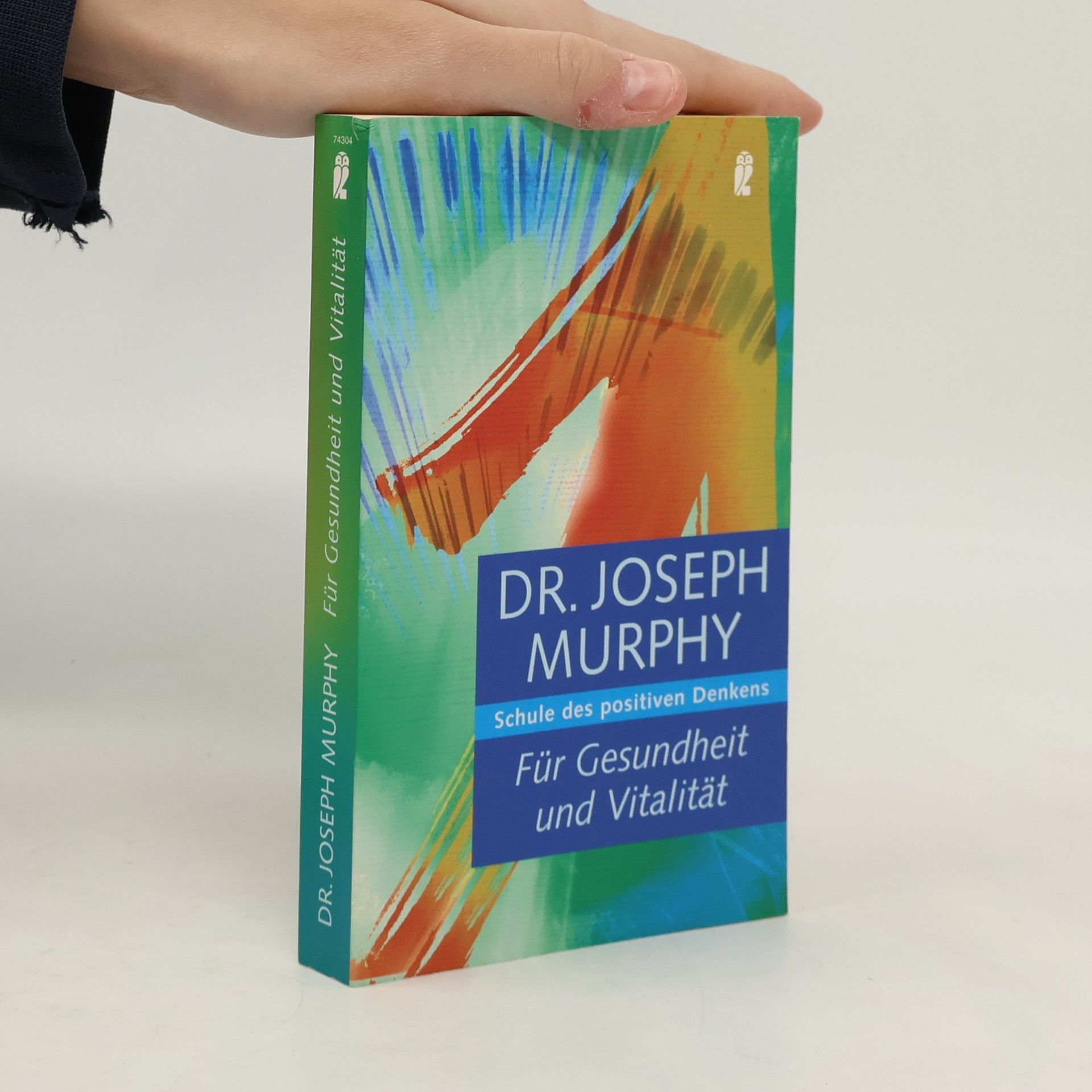 Joseph Murphy Schule des positiven Denkens