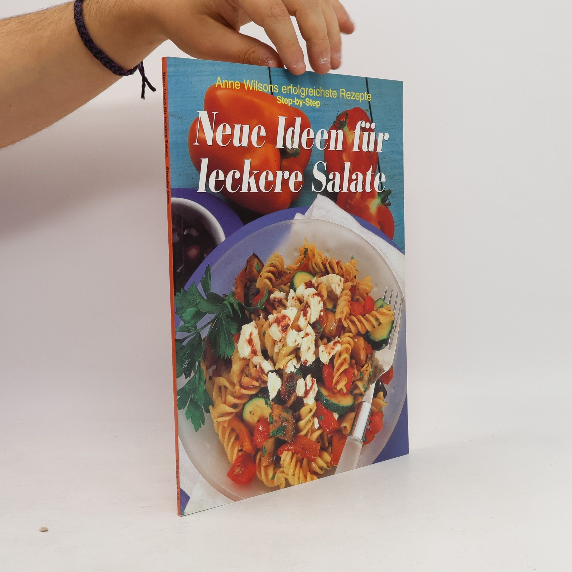 Anne Wilson Neue Ideen für leckere Salate