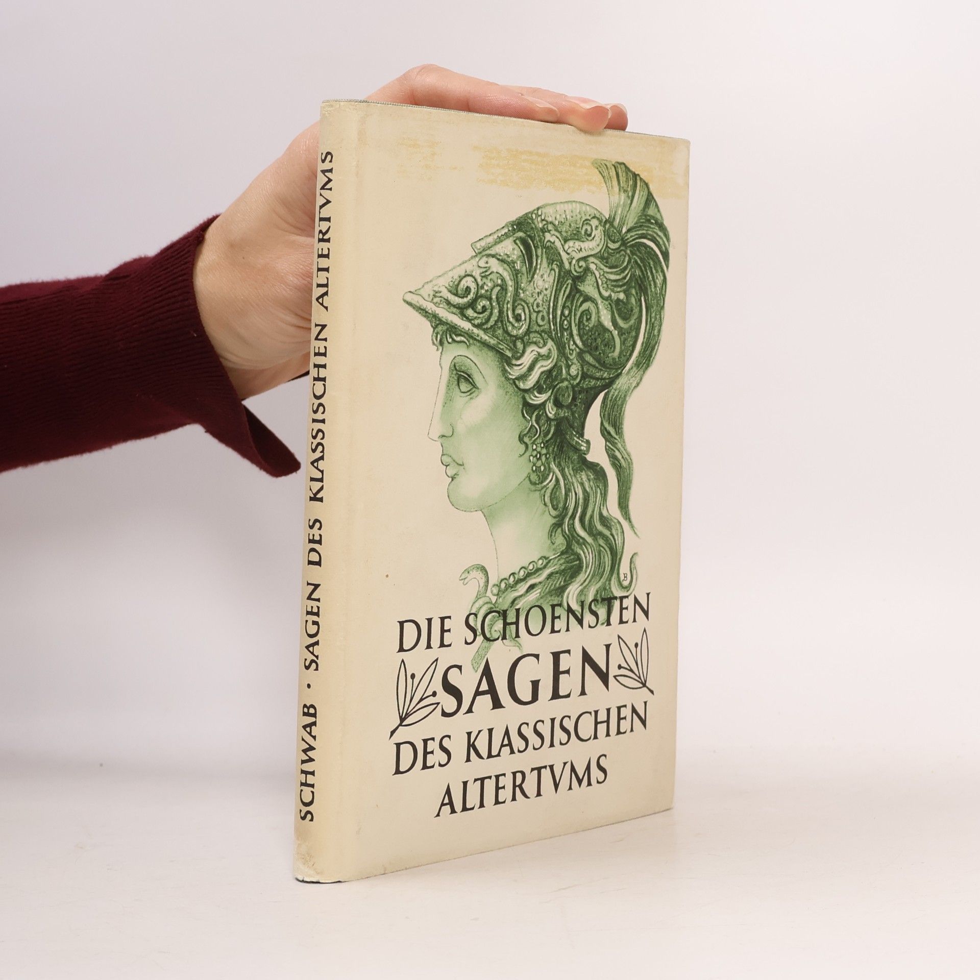 Die schoensten Sagen des klassischen Altertums