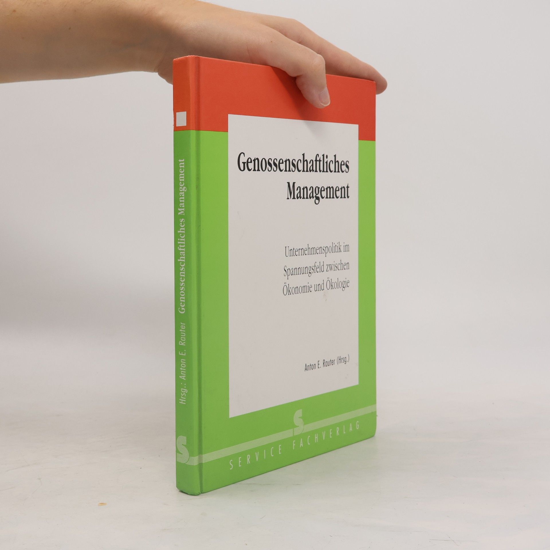Anton E. Rauter Genossenschaftliches Management