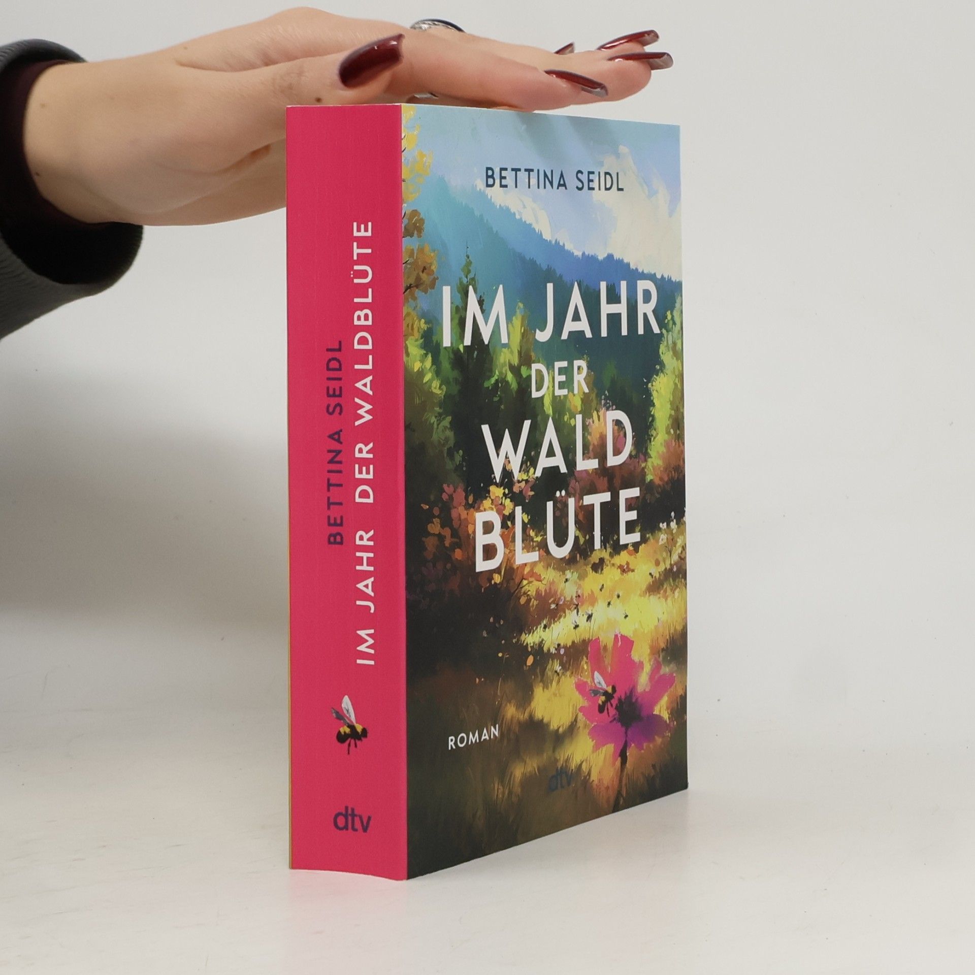 Bettina Seidl Im Jahr der Waldblüte