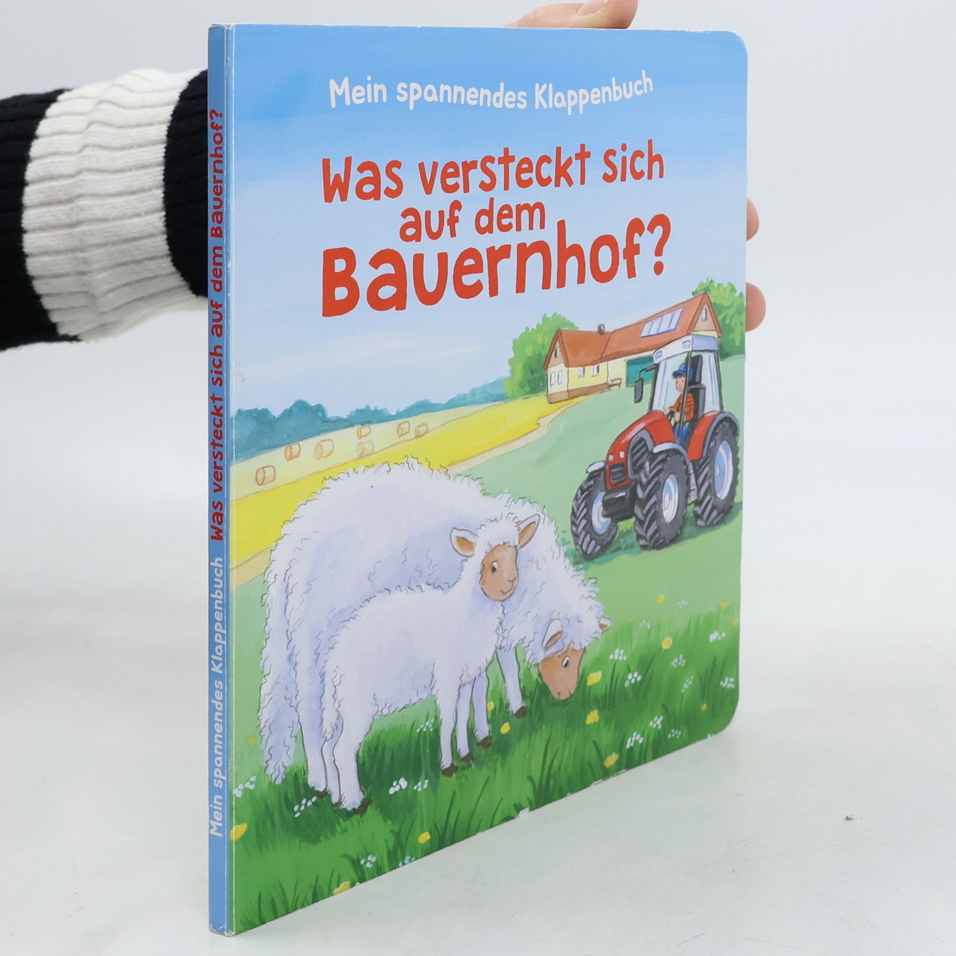 Autorenkollektiv Was versteckt sich auf dem Bauernhof?